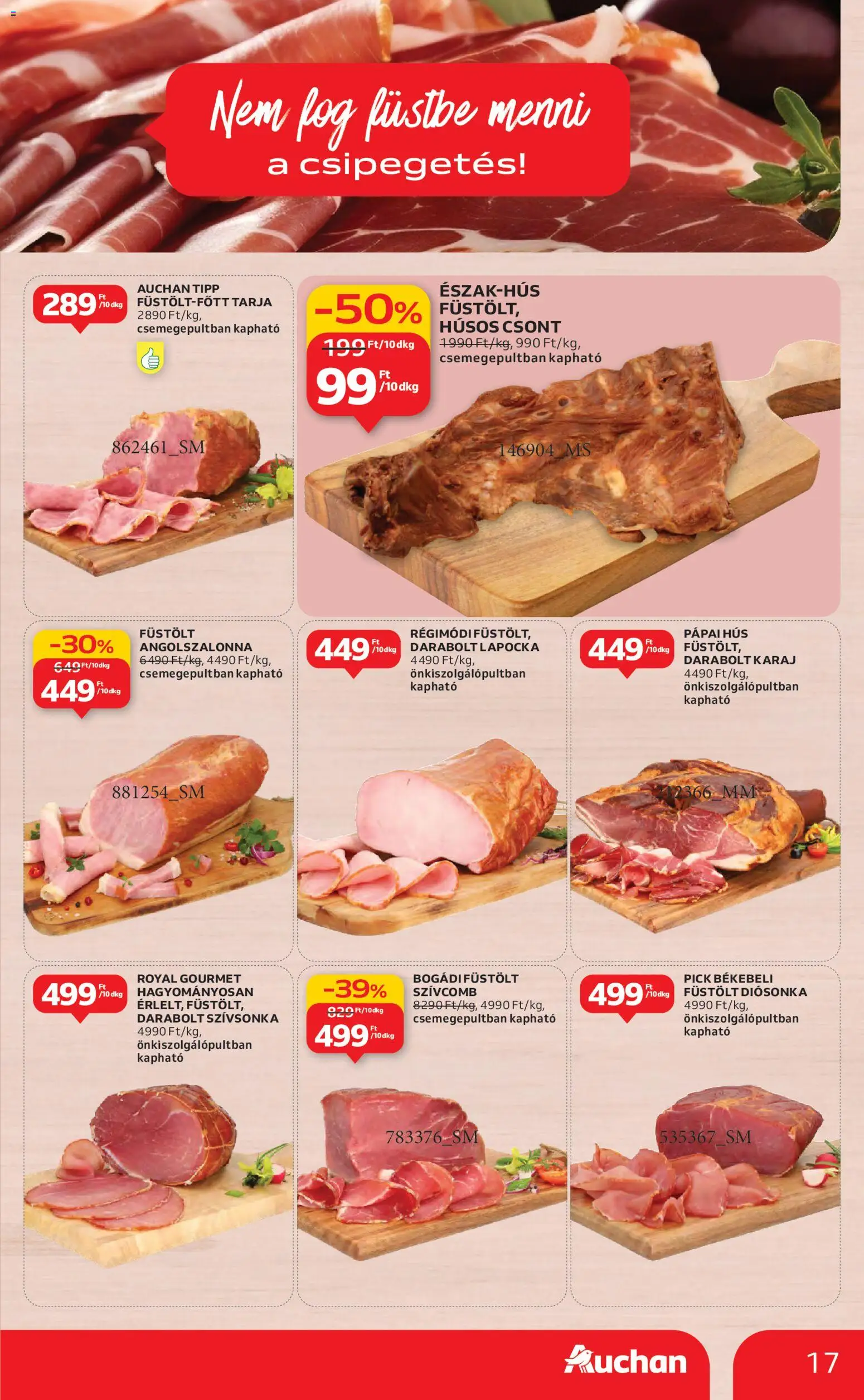 Auchan akciós ujság - amely érvényes a következő dátumtól: 13.11.2025 | Oldal: 17 | Termékek: Hús, Pick, Tarja, Szívsonka