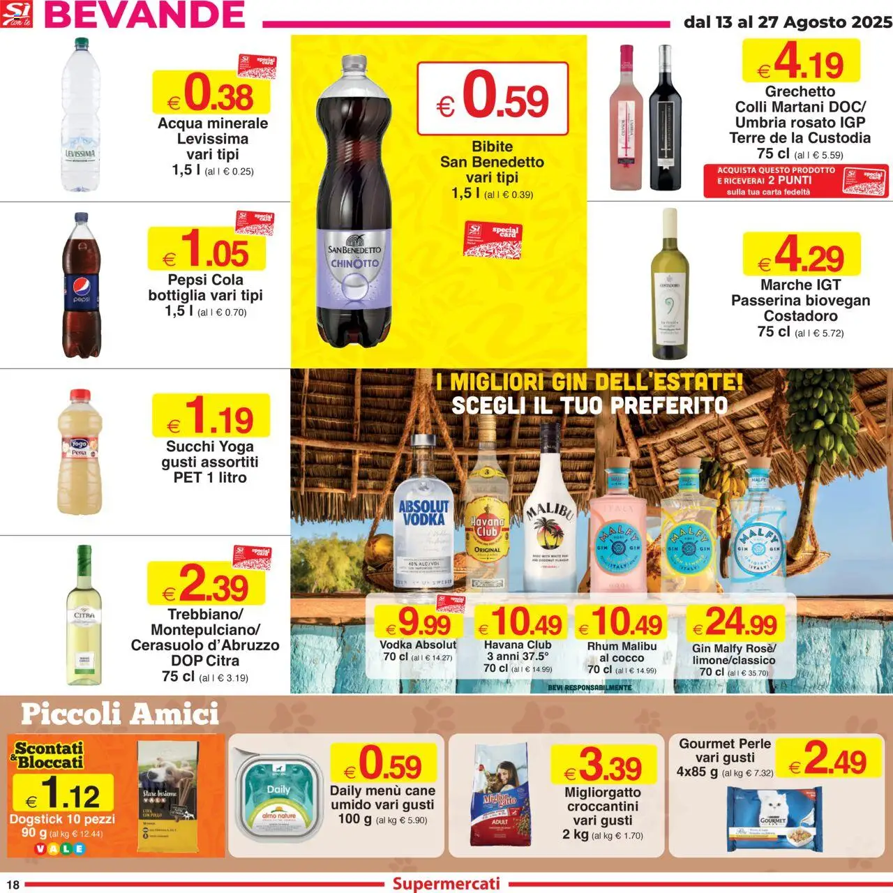 Volantino Sì con Te del 13.08.2025 | Pagina: 18 | Prodotti: Gin, Acqua, Pepsi, Bottiglia