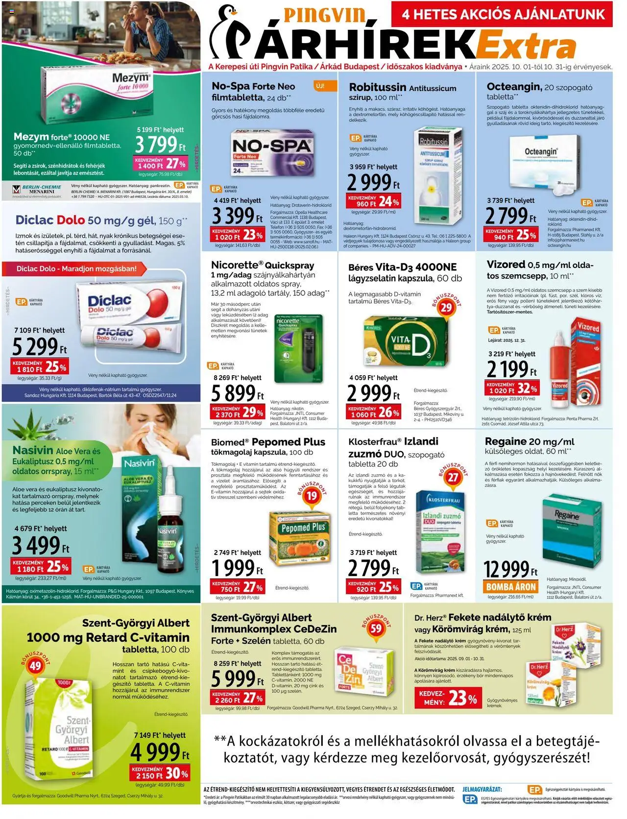 Pingvin Patika akciós ujság - amely érvényes a következő dátumtól: 01.10.2025 | Oldal: 6 | Termékek: E vitamin, Aloe vera, Gyógyszerek, Tökmagolaj