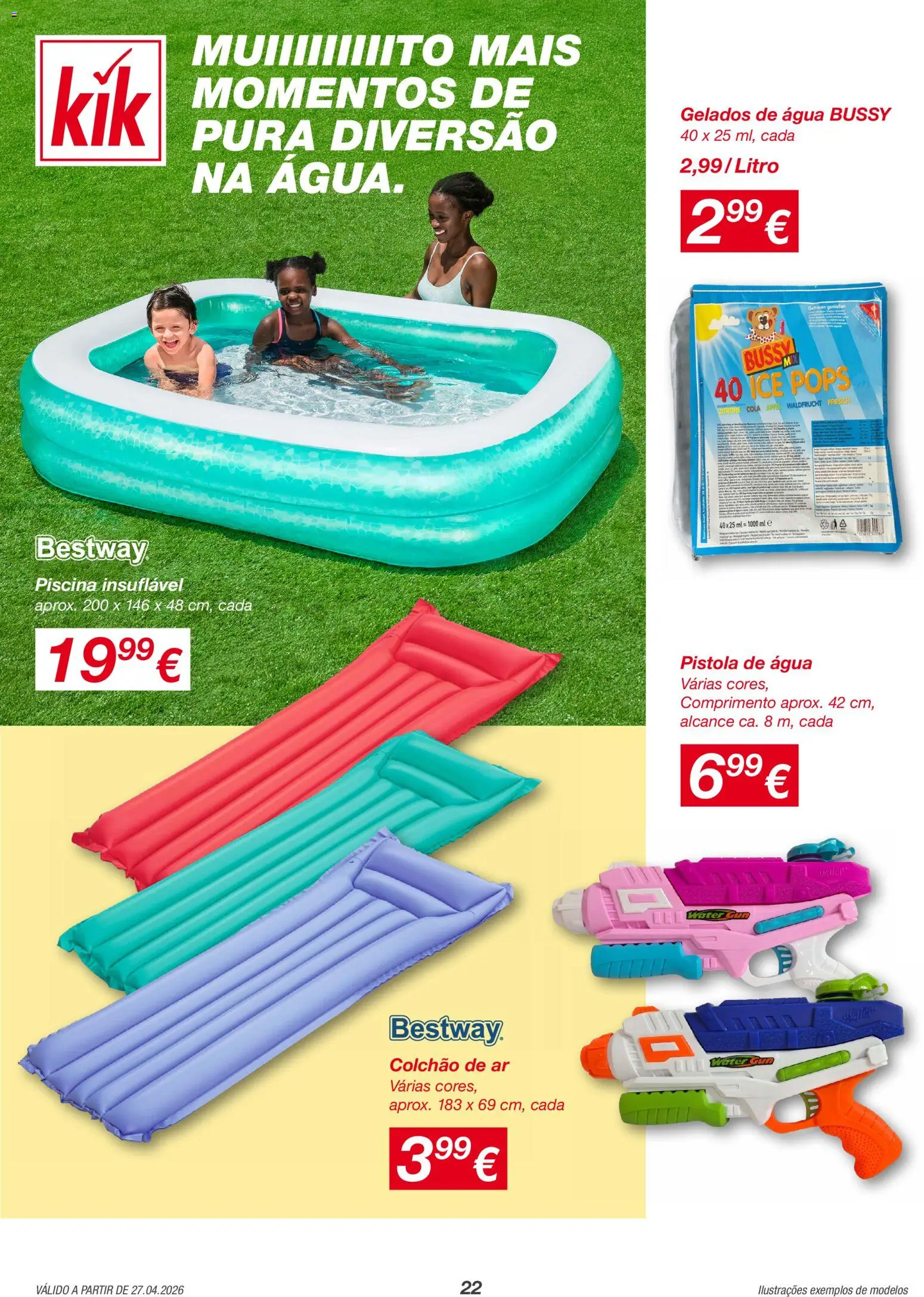 KIK folheto │ válido de 27.04.2026 | Página: 22 | Produtos: Agua, Piscina, Colchão