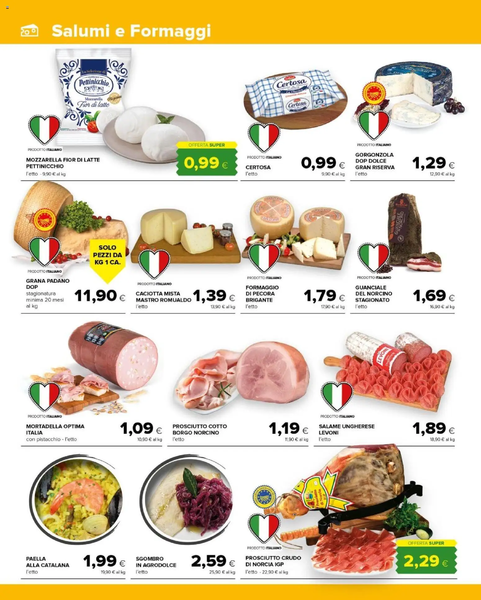 Volantino Tigre del 30.11.2025 | Pagina: 4 | Prodotti: Prosciutto Crudo, Formaggio, Sgombro, Paella