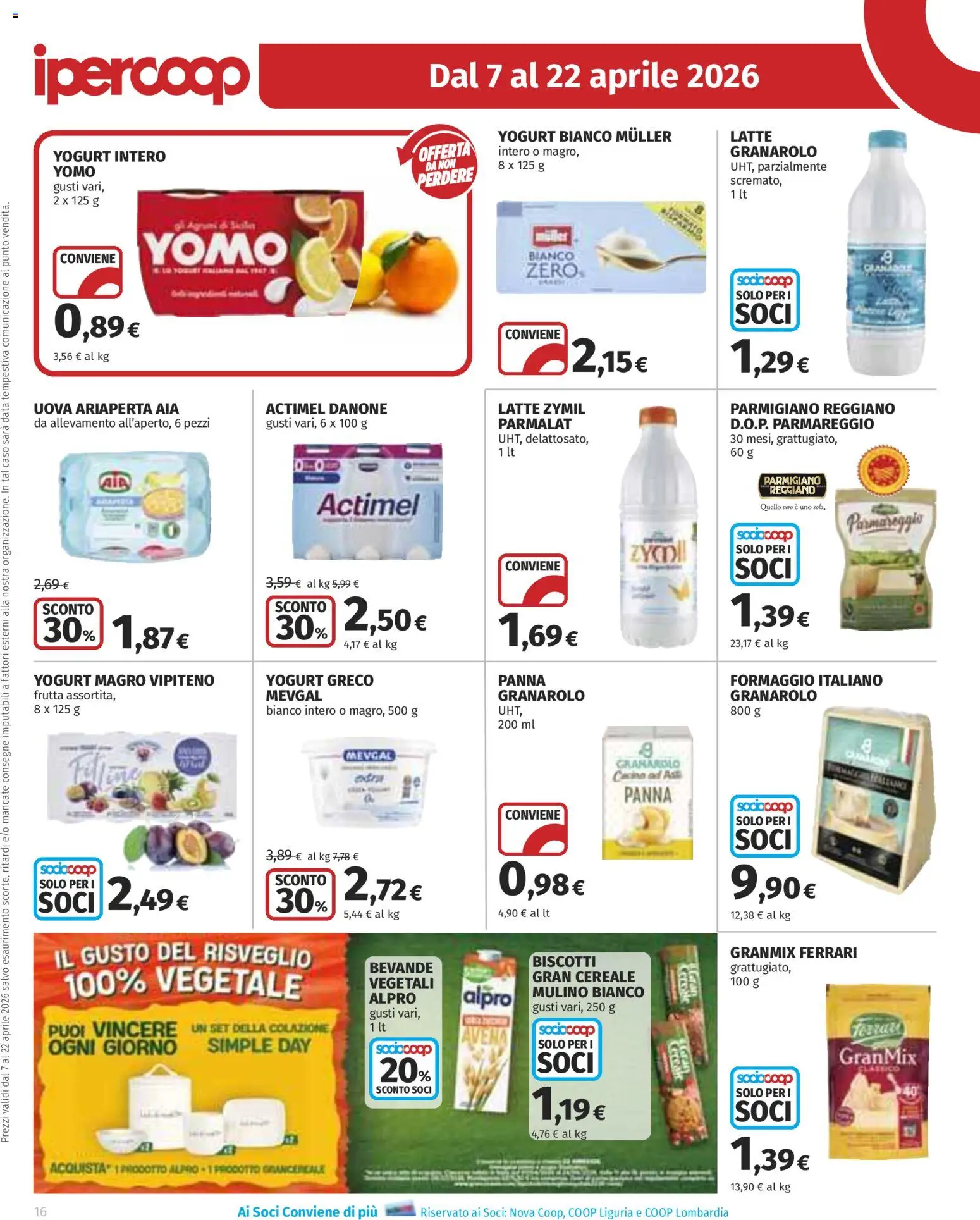Volantino Ipercoop del 07.04.2026 | Pagina: 16 | Prodotti: Uova, Latte, Parmigiano reggiano, Parmigiano