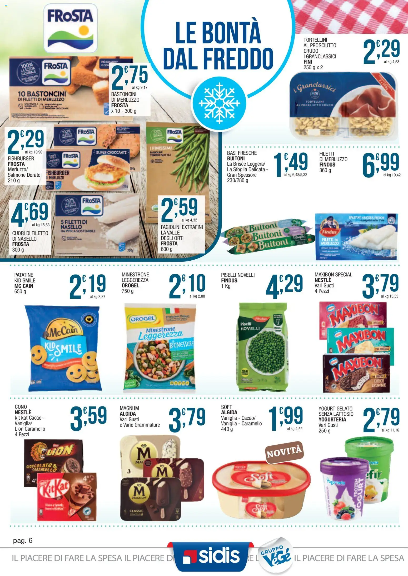 Volantino Sidis del 20.04.2026 | Pagina: 6 | Prodotti: Minestrone, Merluzzo, Prosciutto, The