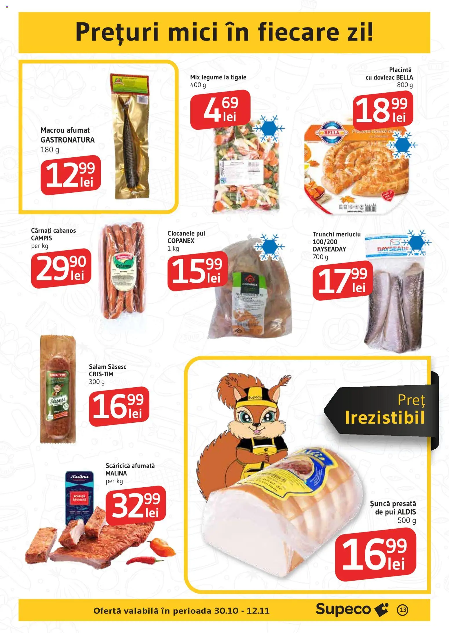Noul catalog Supeco – valabil de la 29.10.2025 | Pagină: 13 | Produse: Mici, Plăcintă, Salam, Legume