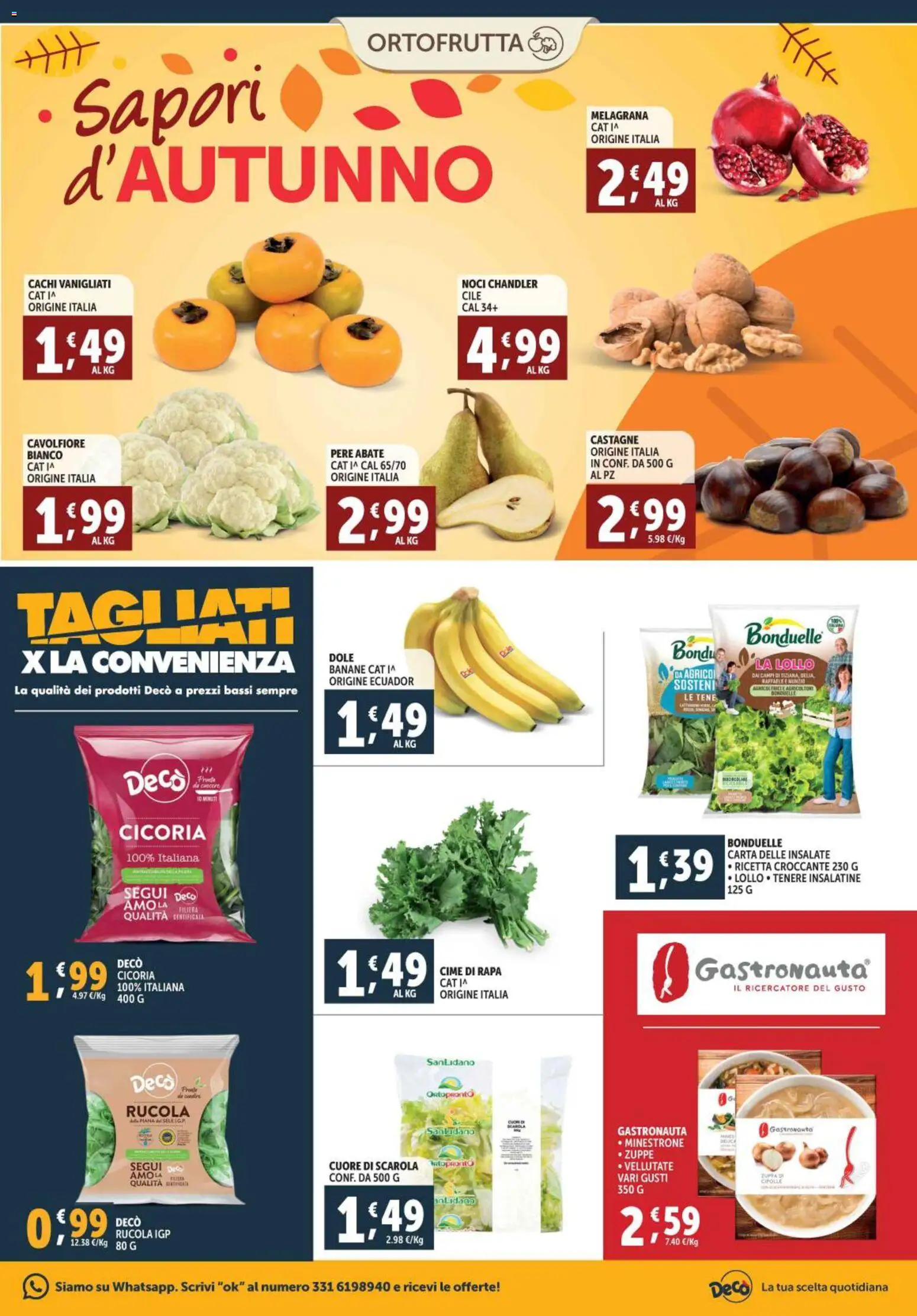 Volantino Decò del 28.10.2025 | Pagina: 5 | Prodotti: Banane, Rucola, Cachi, Cavolfiore