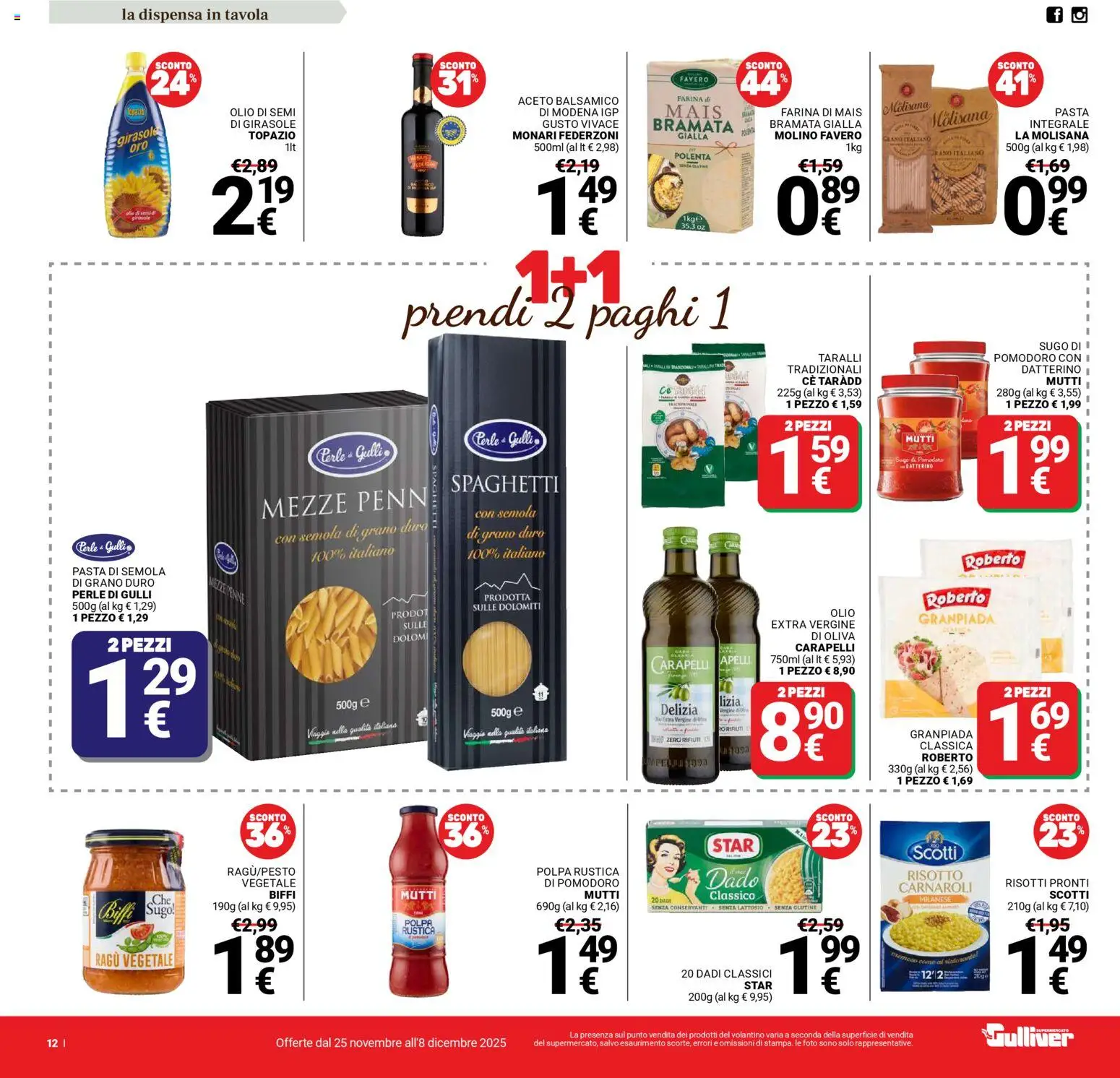 Volantino Gulliver del 25.11.2025 | Pagina: 12 | Prodotti: Olio, Mutti, Mais, Sugo
