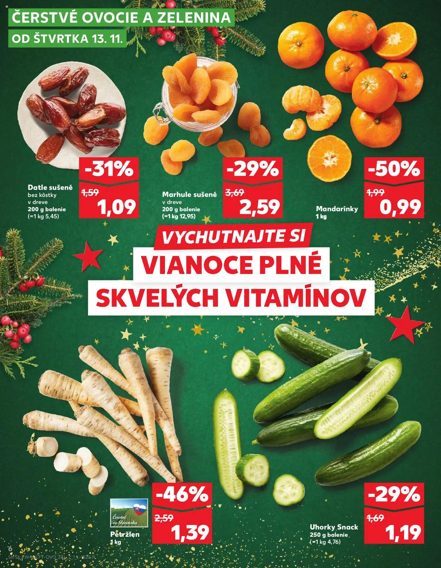 Nové Kaufland akcie – leták je platný od 13.11.2025 | Strana: 6 | Produkty: Mandarinky, Marhule, Petržlen, Uhorky