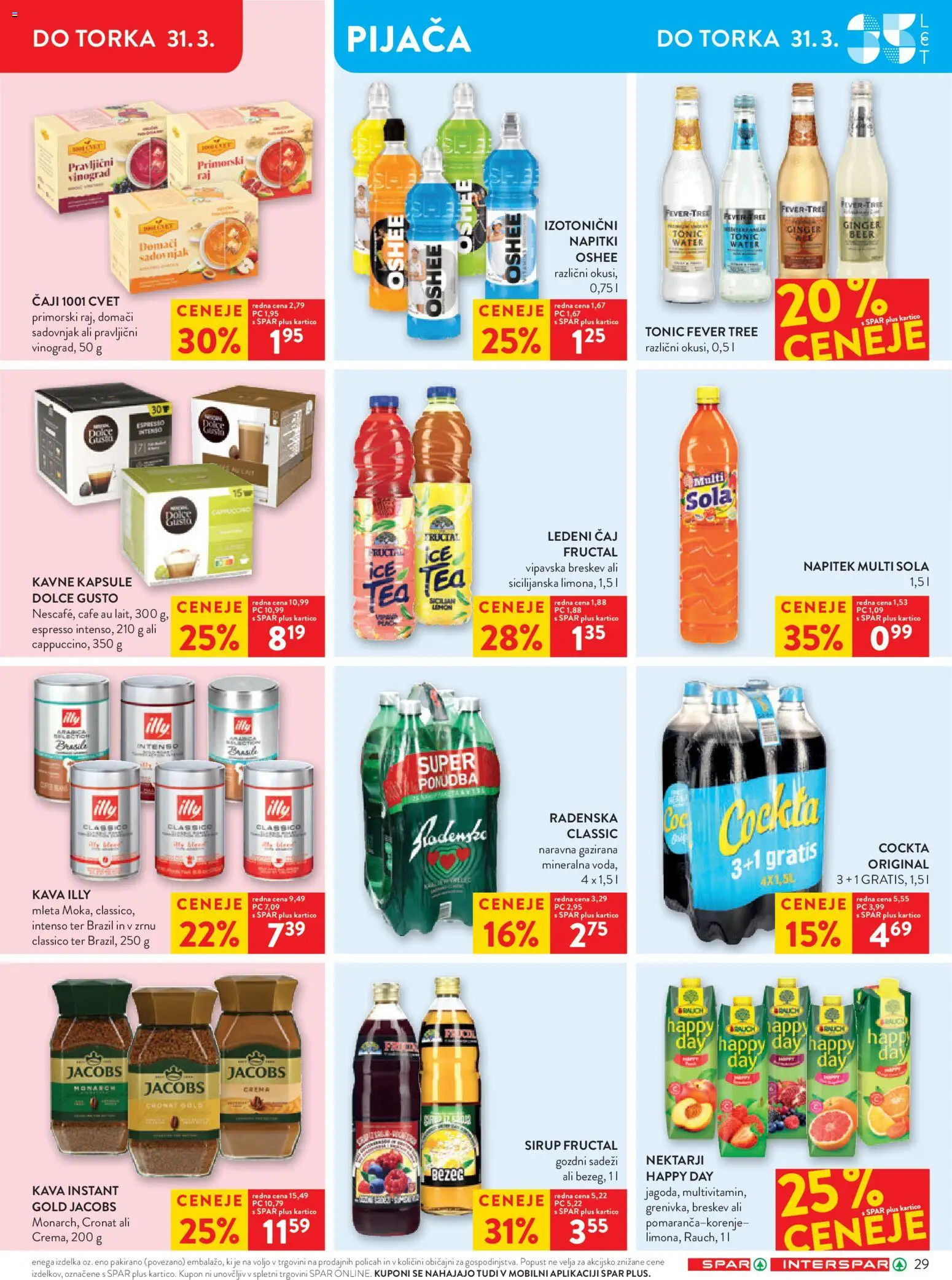 Novi Spar katalog ponudbe – veljaven od 25.03.2026 | Stran: 35 | Izdelki: Napitki, Kava, Caj, Breskev