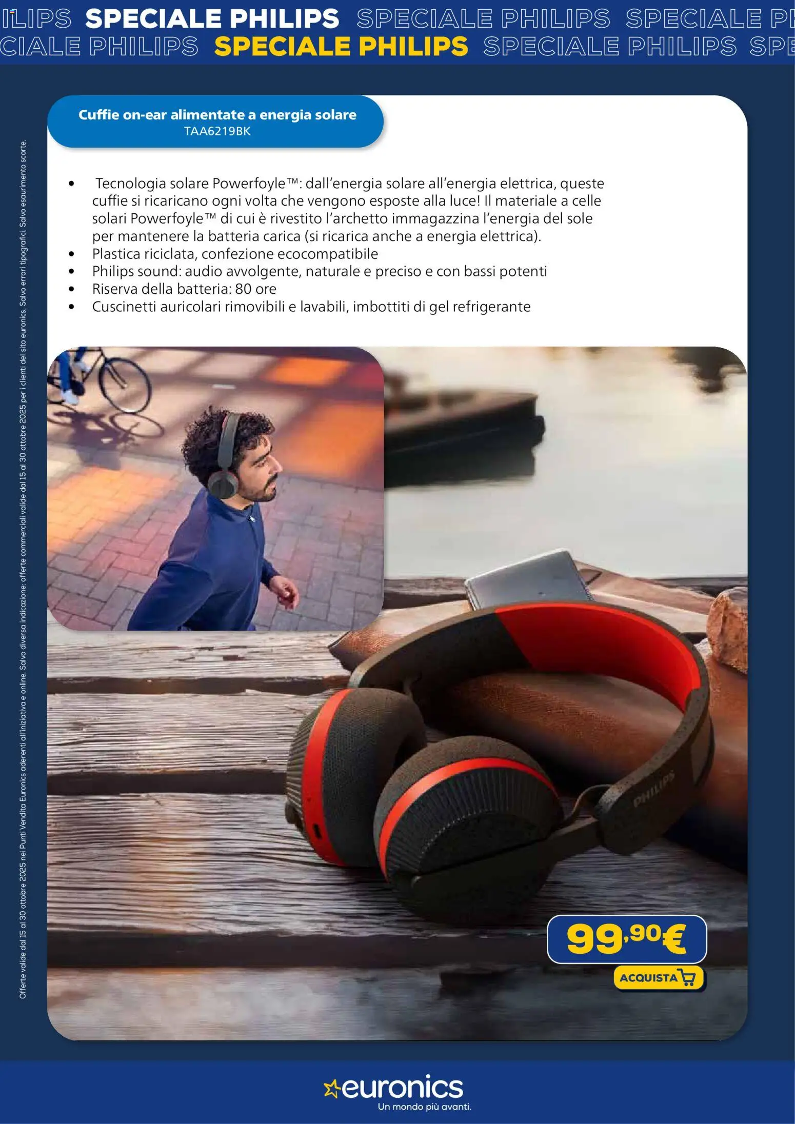 Volantino Euronics del 15.10.2025 | Pagina: 7 | Prodotti: Auricolari, Audio, Cuffie, Batteria