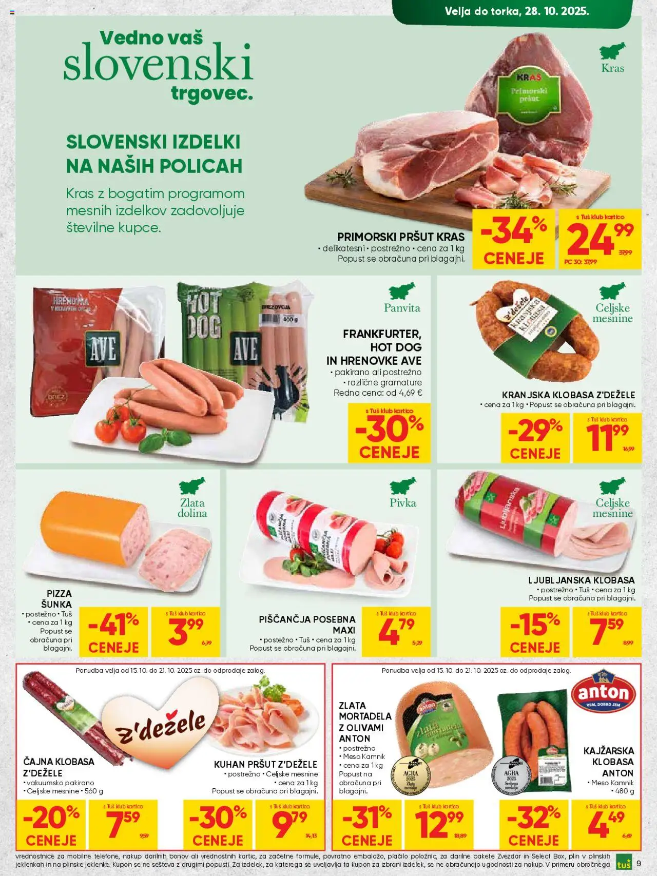 Novi Tuš katalog ponudbe – veljaven od 15.10.2025 | Stran: 9 | Izdelki: Hrenovke, Pršut, Mortadela, Sunka