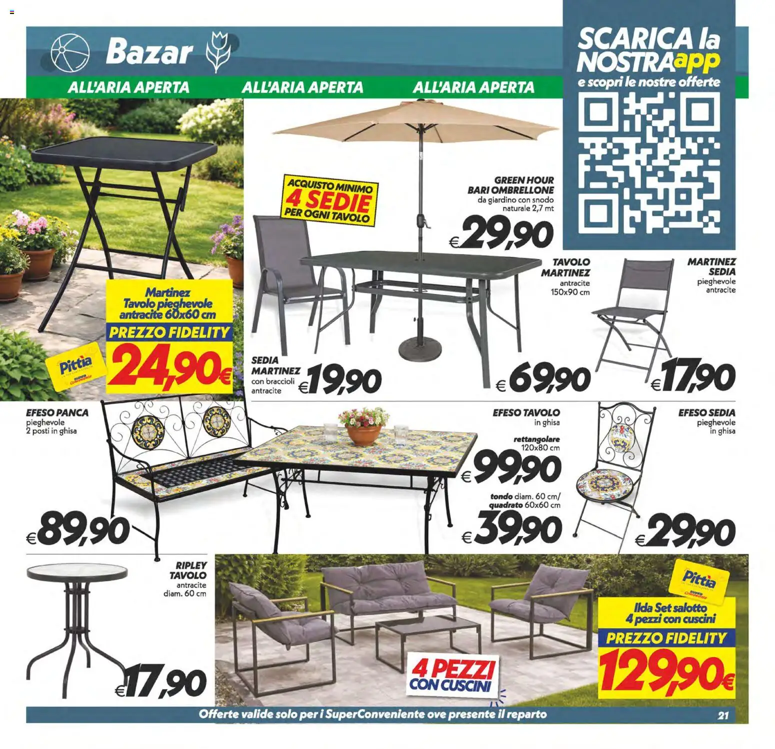 Volantino SuperConveniente del 28.04.2026 | Pagina: 21 | Prodotti: Panca, Braccioli, Tavolo, Sedia