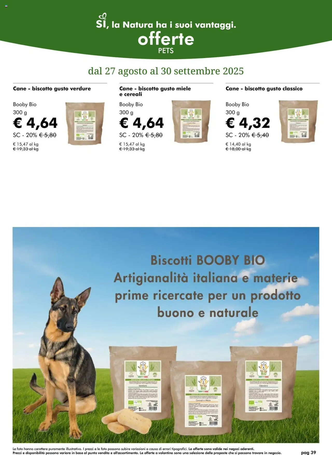 Volantino Natura Sì del 27.08.2025 | Pagina: 39 | Prodotti: Cereali, Biscotti, Verdure, Miele