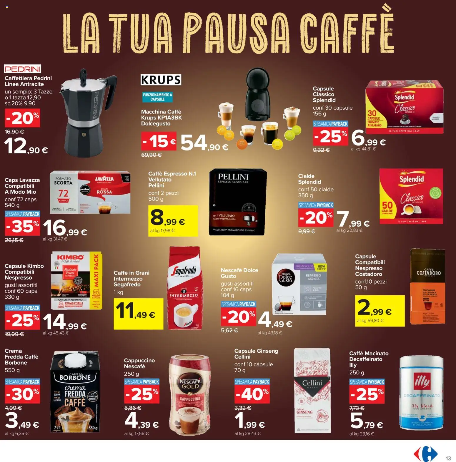 Volantino Carrefour del 15.01.2026 | Pagina: 13 | Prodotti: Caffè, Caffè in grani, Alluminio, Macinato