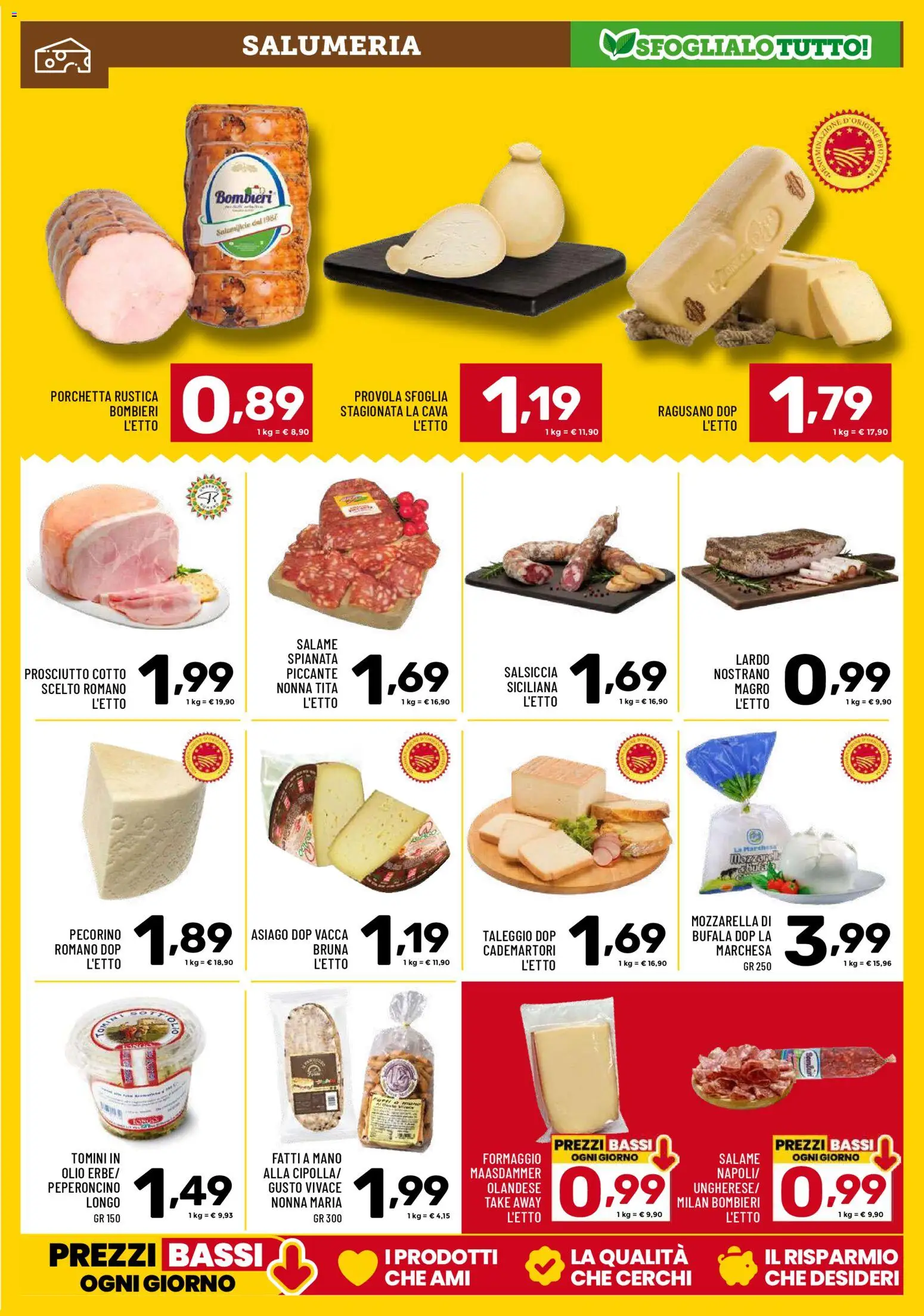 Volantino Il Centesimo del 14.11.2025 | Pagina: 3 | Prodotti: Formaggio, Prosciutto, Peperoncino, Provola