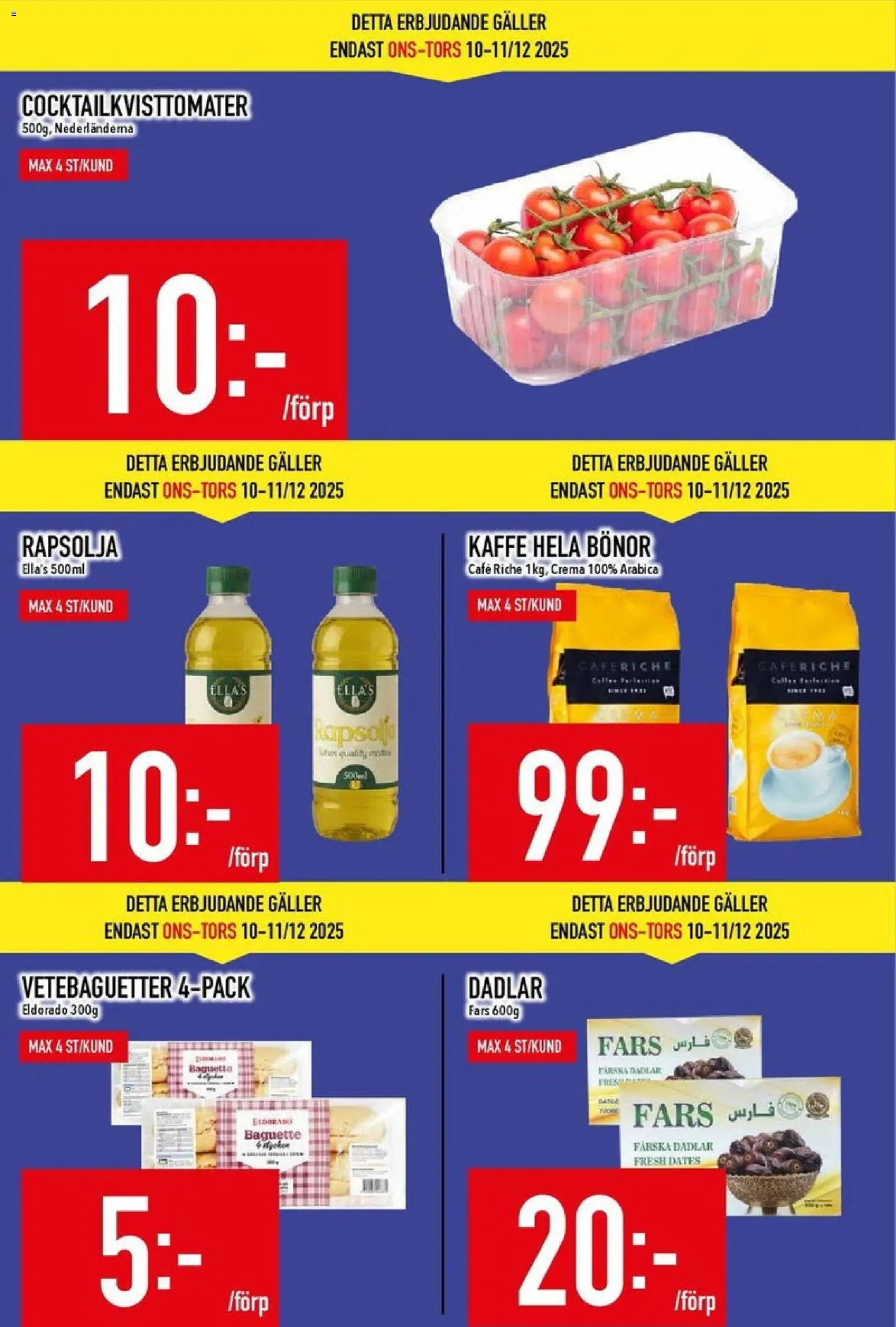 Matdax reklamblad aktuell från 08.12.2025 | Sida: 3 | Produkter: Baguette, Galler, Rapsolja, Kaffe