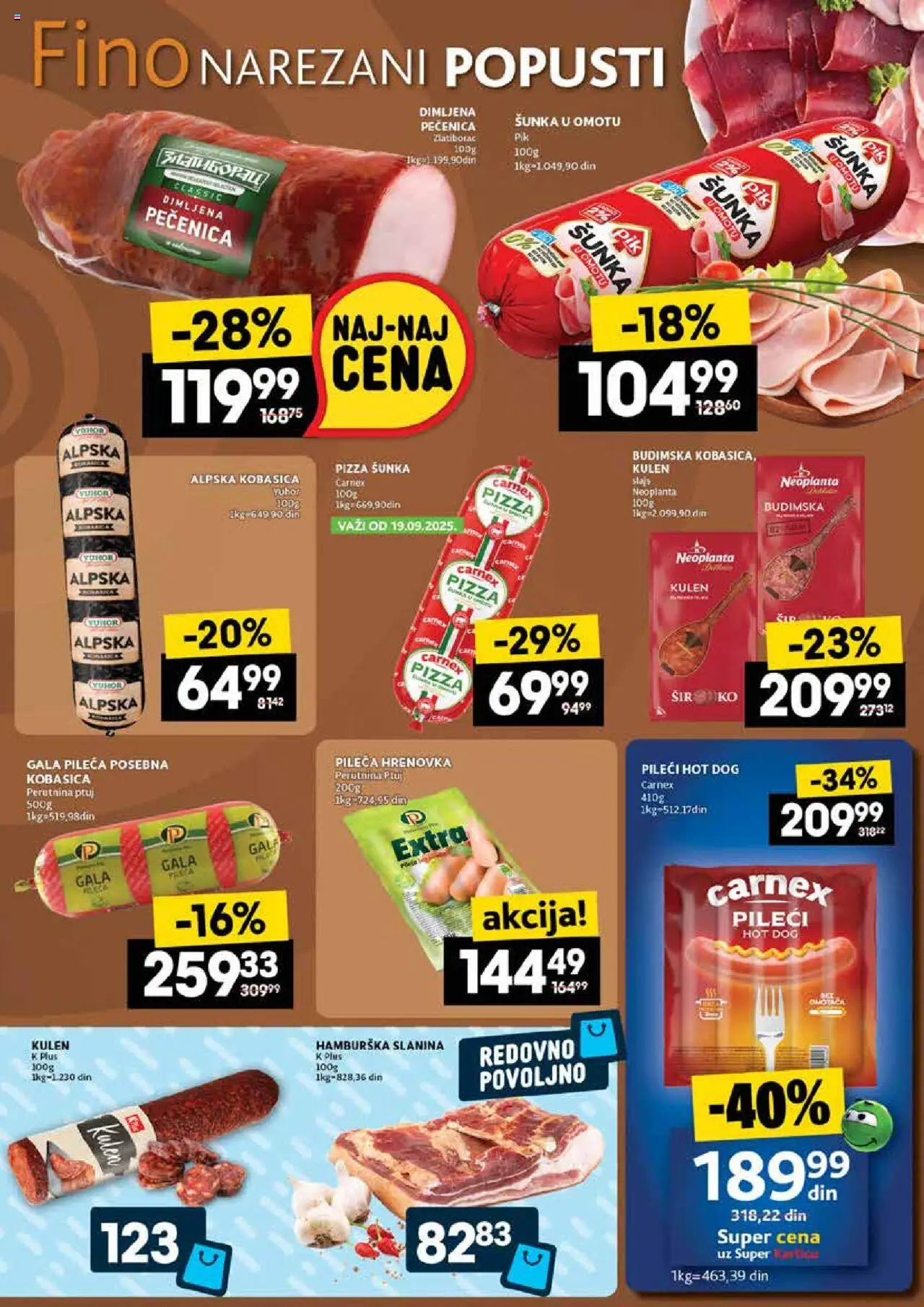 Idea katalog - važi od 18.09.2025 | Strana: 5 | Proizvode: Slanina, Hamburska slanina, Kobasica, Pečenica