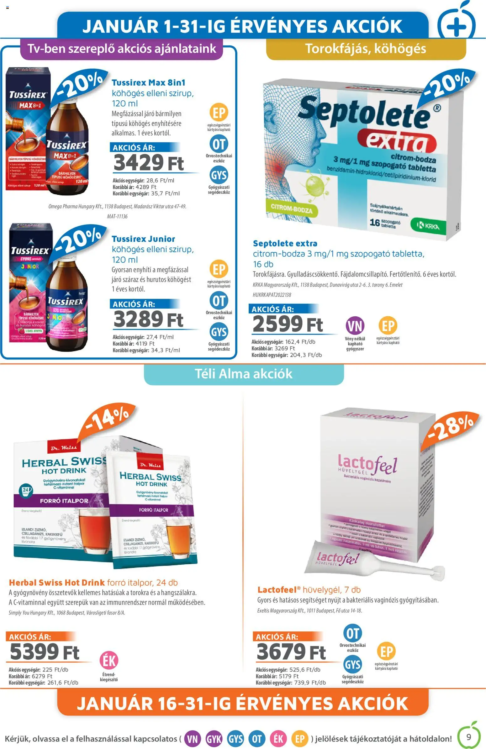 Alma Gyógyszertárak akciós ujság - amely érvényes a következő dátumtól: 01.01.2026 | Oldal: 9 | Termékek: Kakukkfű, Alma, Italpor