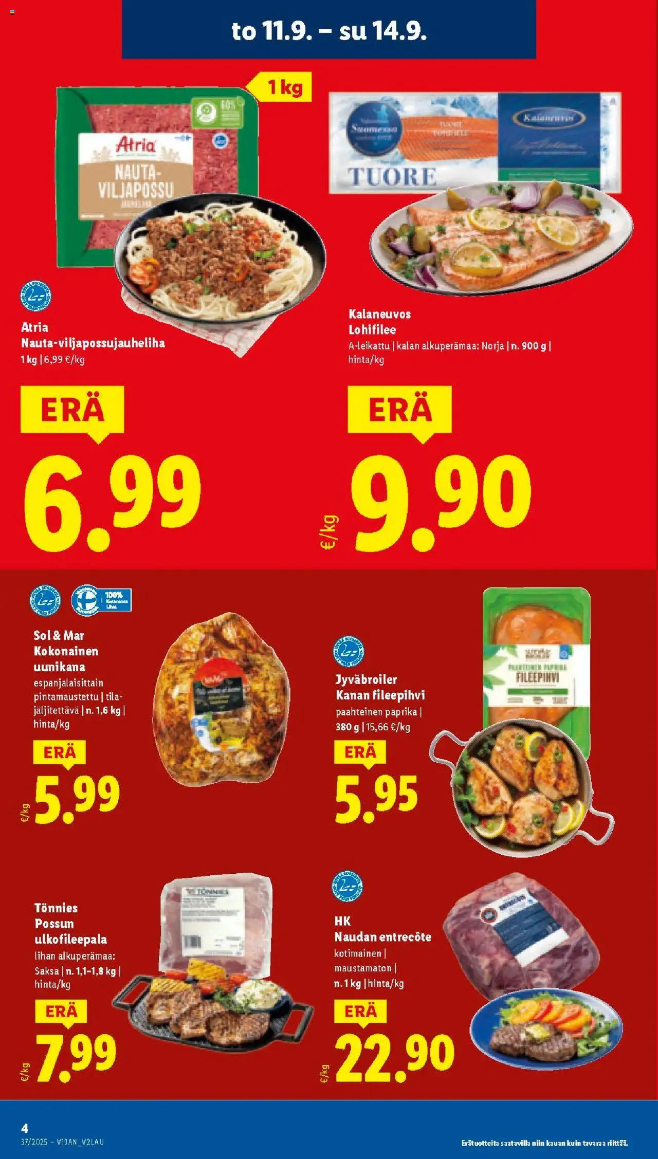 Lidl tarjoukset - Tampere – voimassa 11.09.2025 alkaen | Sivu: 4 | Tuotteet: Kokonainen, Paprika, Entrecote