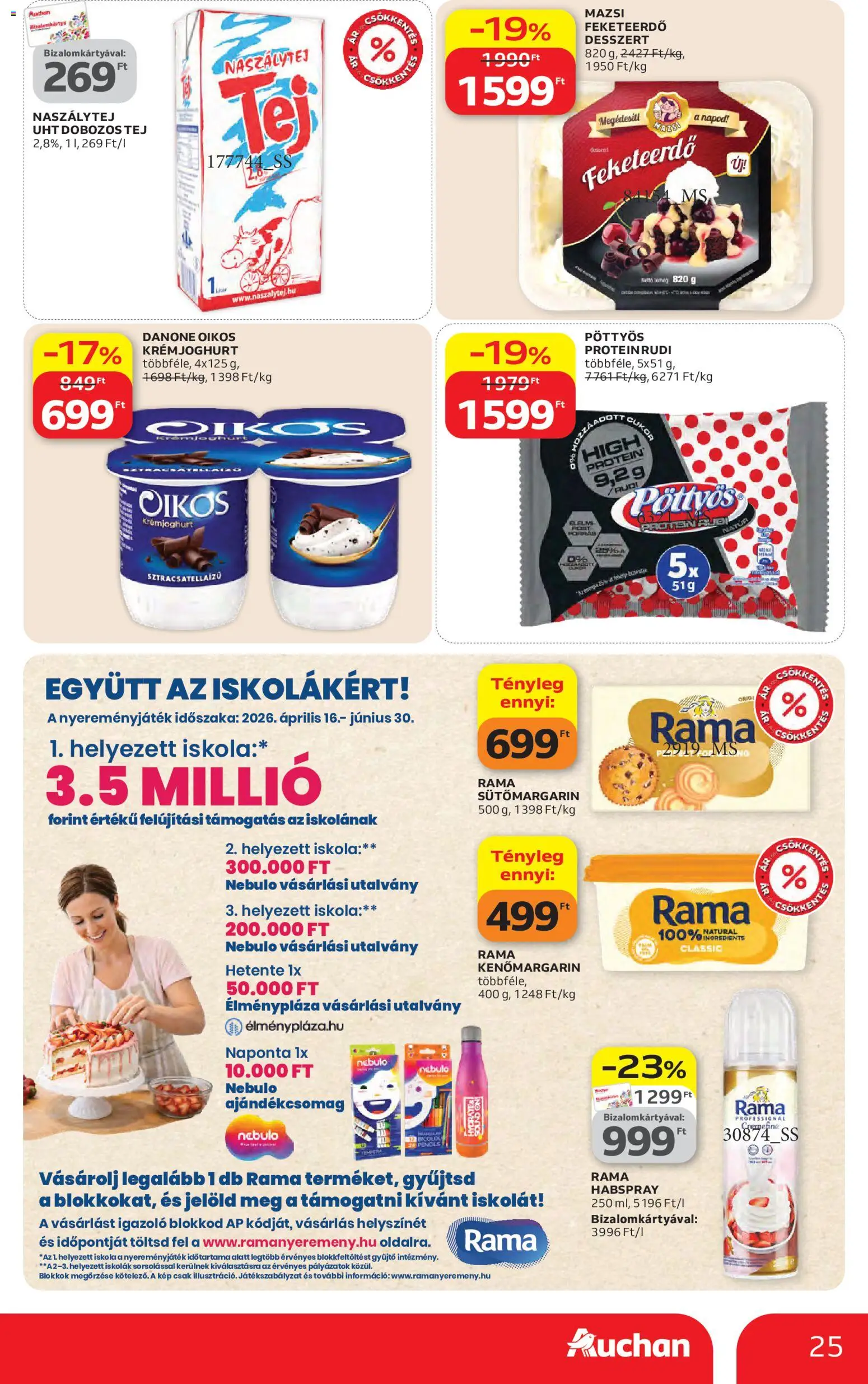Auchan akciós ujság - amely érvényes a következő dátumtól: 16.04.2026 | Oldal: 25 | Termékek: Rama, Protein, Tej