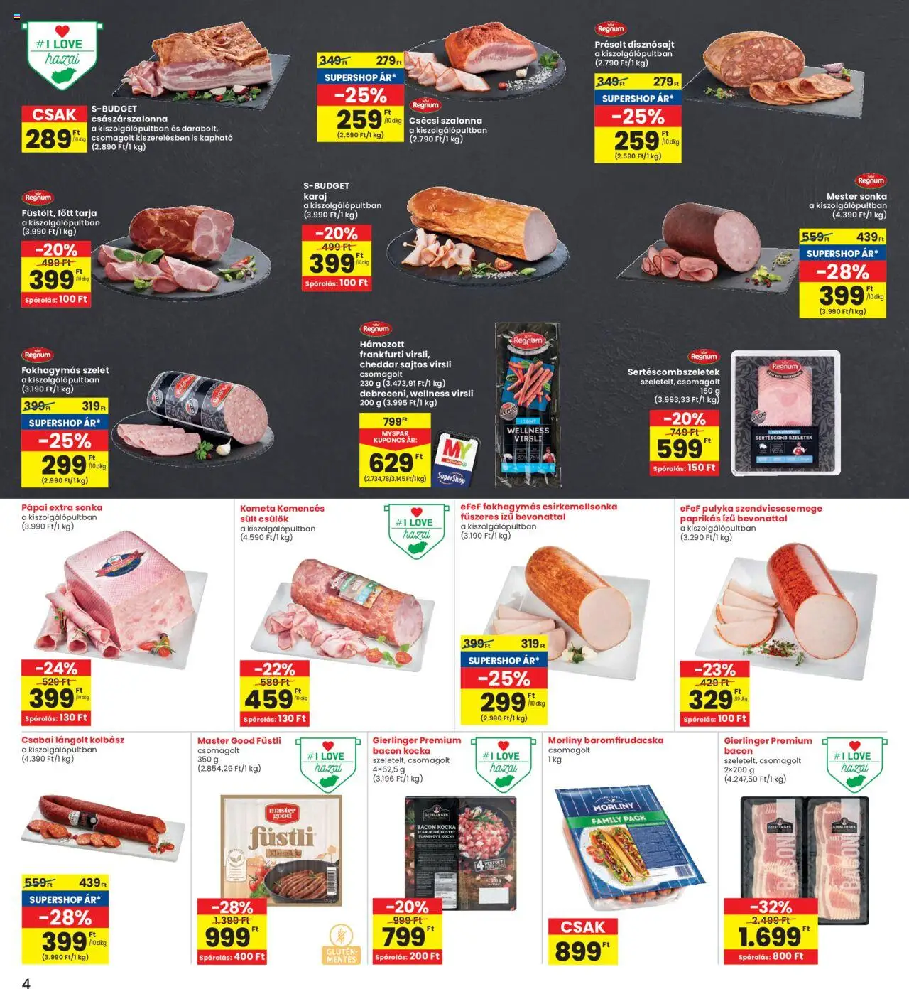 Interspar akciós ujság - amely érvényes a következő dátumtól: 29.05.2025 | Oldal: 4 | Termékek: Sertéscomb, Sonka, Császárszalonna, Lángolt kolbász