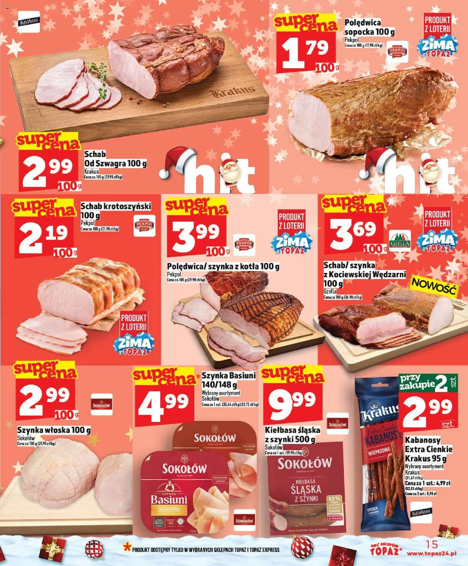 Topaz Gazetka - Ceny małe na stałe od 18.12.2025 | Strona: 15 | Produkty: Kiełbasa, Kabanosy, Szynka, Kiełbasa śląska