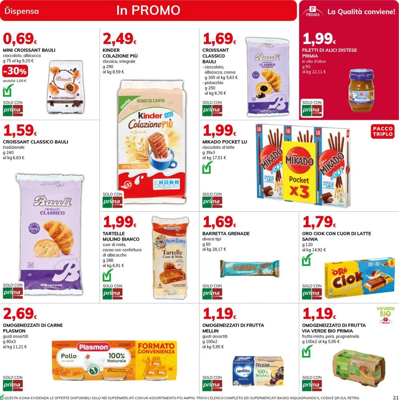 Volantino Basko del 16.09.2025 | Pagina: 21 | Prodotti: Pollo, Barretta, Croissant, Cacao