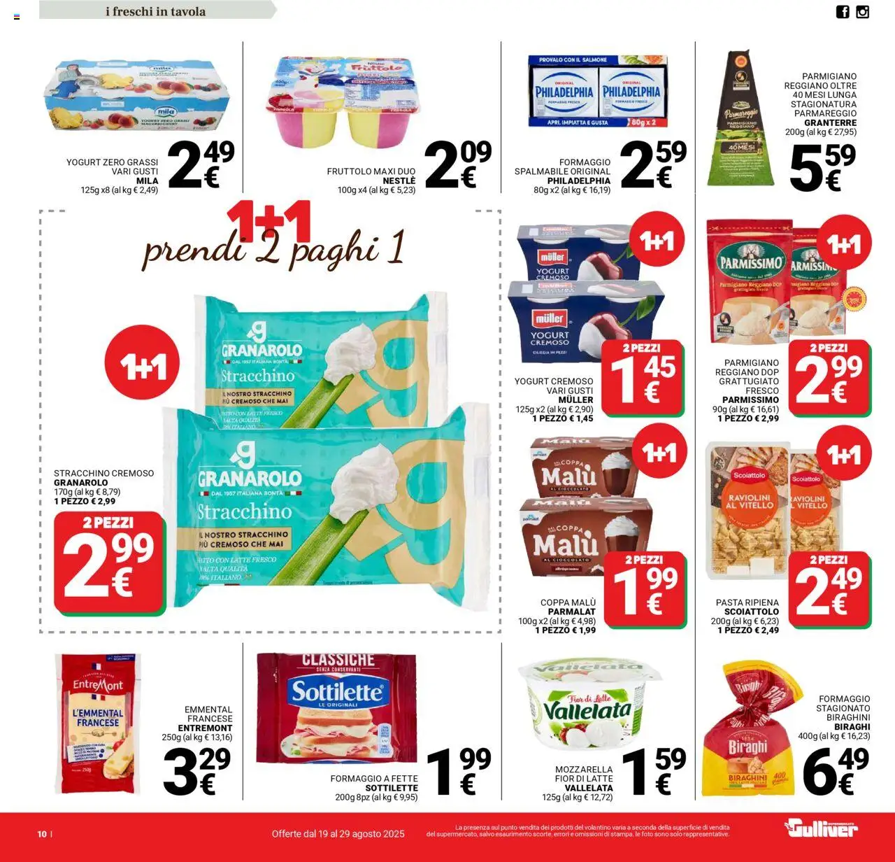 Volantino Gulliver del 19.08.2025 | Pagina: 10 | Prodotti: Cioccolato, Mozzarella, Stracchino, Emmental
