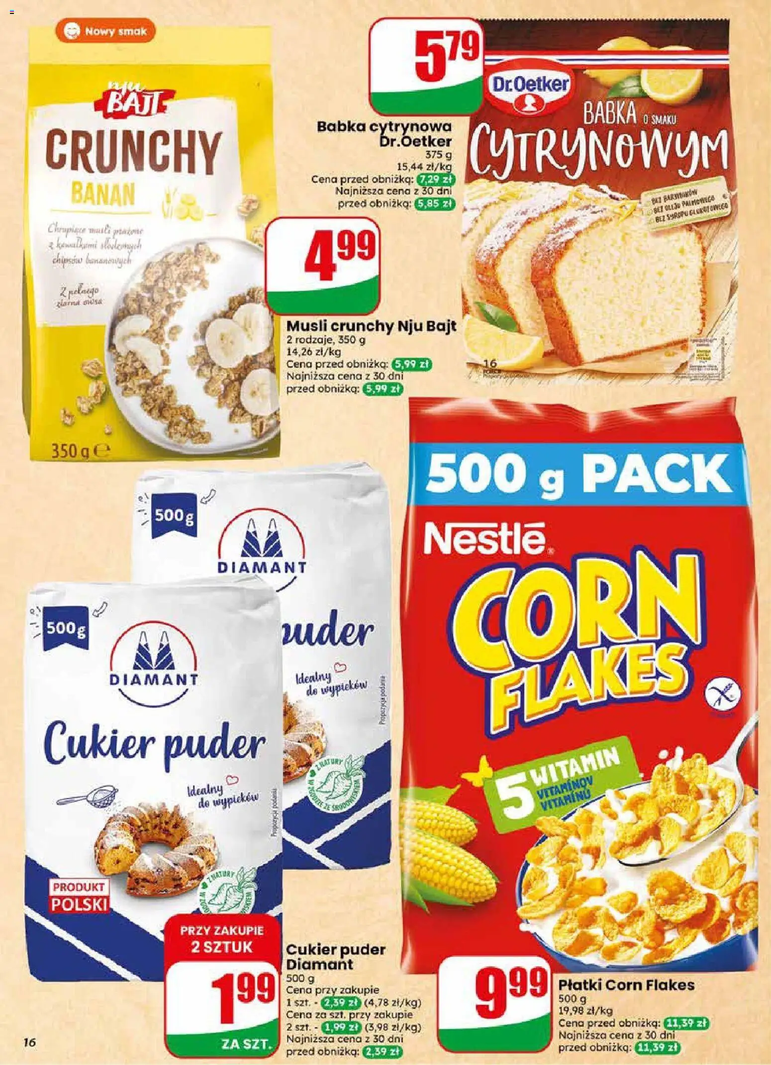 Dino gazetka od 29.04.2026 | Strona: 16 | Produkty: Babka, Musli, Płatki, Cukier