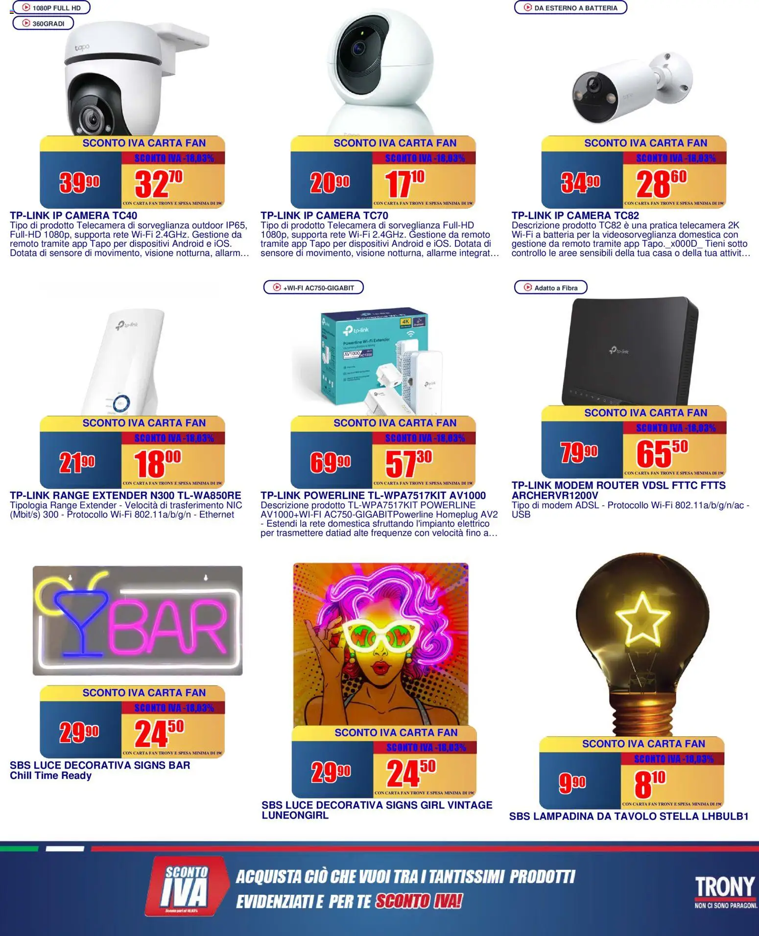 Volantino Trony del 02.04.2026 | Pagina: 22 | Prodotti: Router, Tè, Fan, Batteria