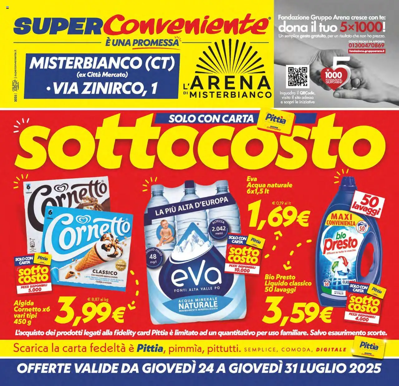 Volantino SuperConveniente del 24.07.2025 | Pagina: 1 | Prodotti: Tè, Panna, Nocciole, Acqua naturale