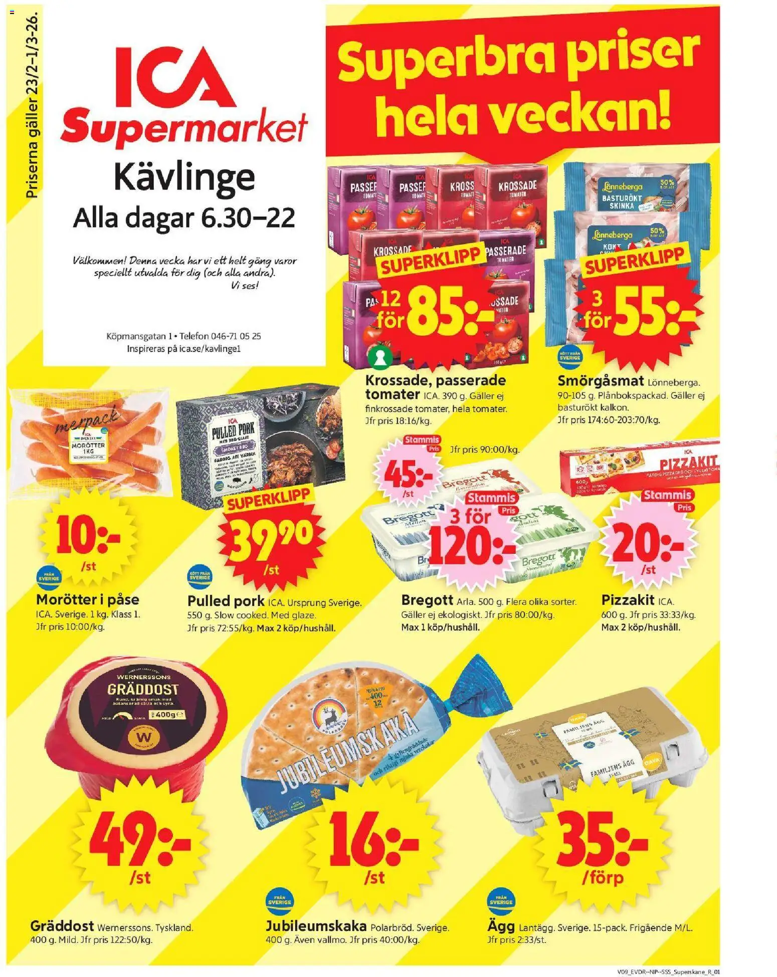 ICA Supermarket reklamblad aktuell från 23.02.2026 | Sida: 1 | Produkter: Galler, Skinka, Kalkon, Telefon