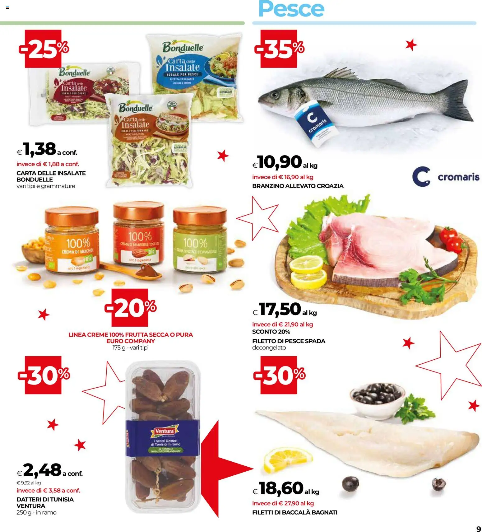 Volantino COOP del 16.12.2025 | Pagina: 9 | Prodotti: Branzino, Mandorle, Arachidi, Pesce spada