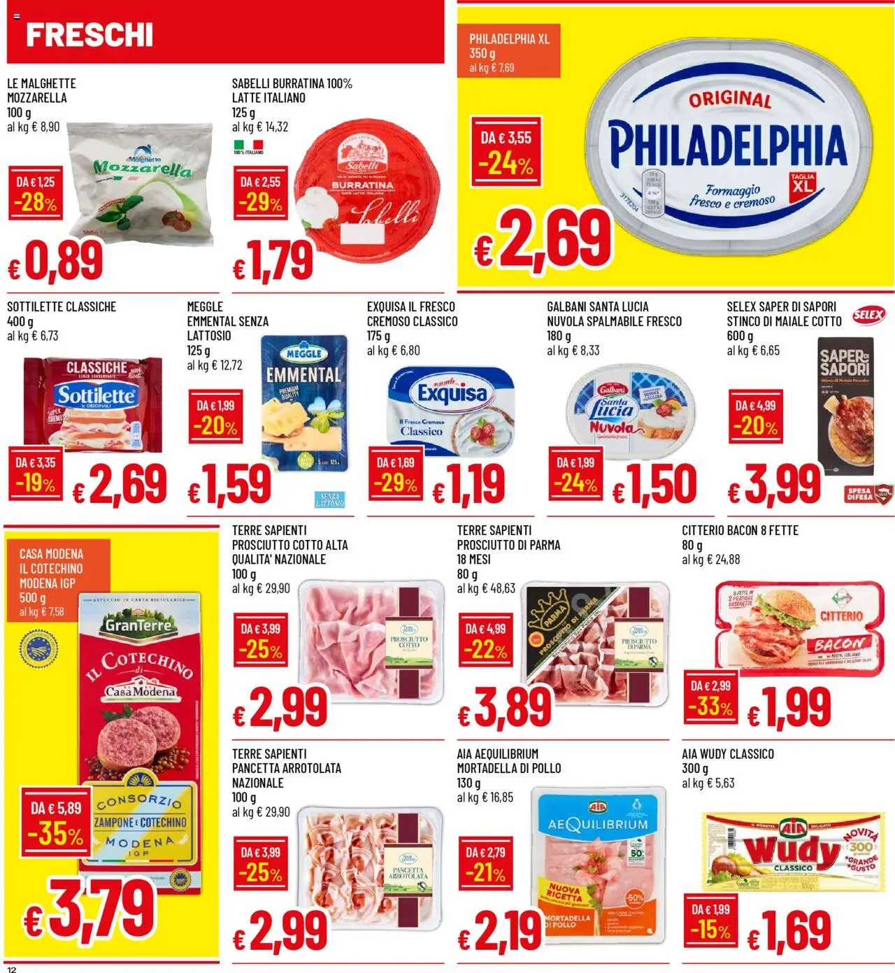 Volantino Galassia del 06.10.2025 | Pagina: 12 | Prodotti: Prosciutto di Parma, Wurstel, Mortadella, Cotechino
