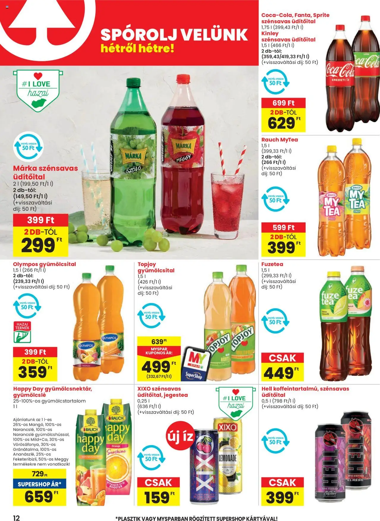 Spar akciós ujság - amely érvényes a következő dátumtól: 12.06.2025 | Oldal: 12 | Termékek: Szőlő, Gyümölcsital, Meggy, Narancslé