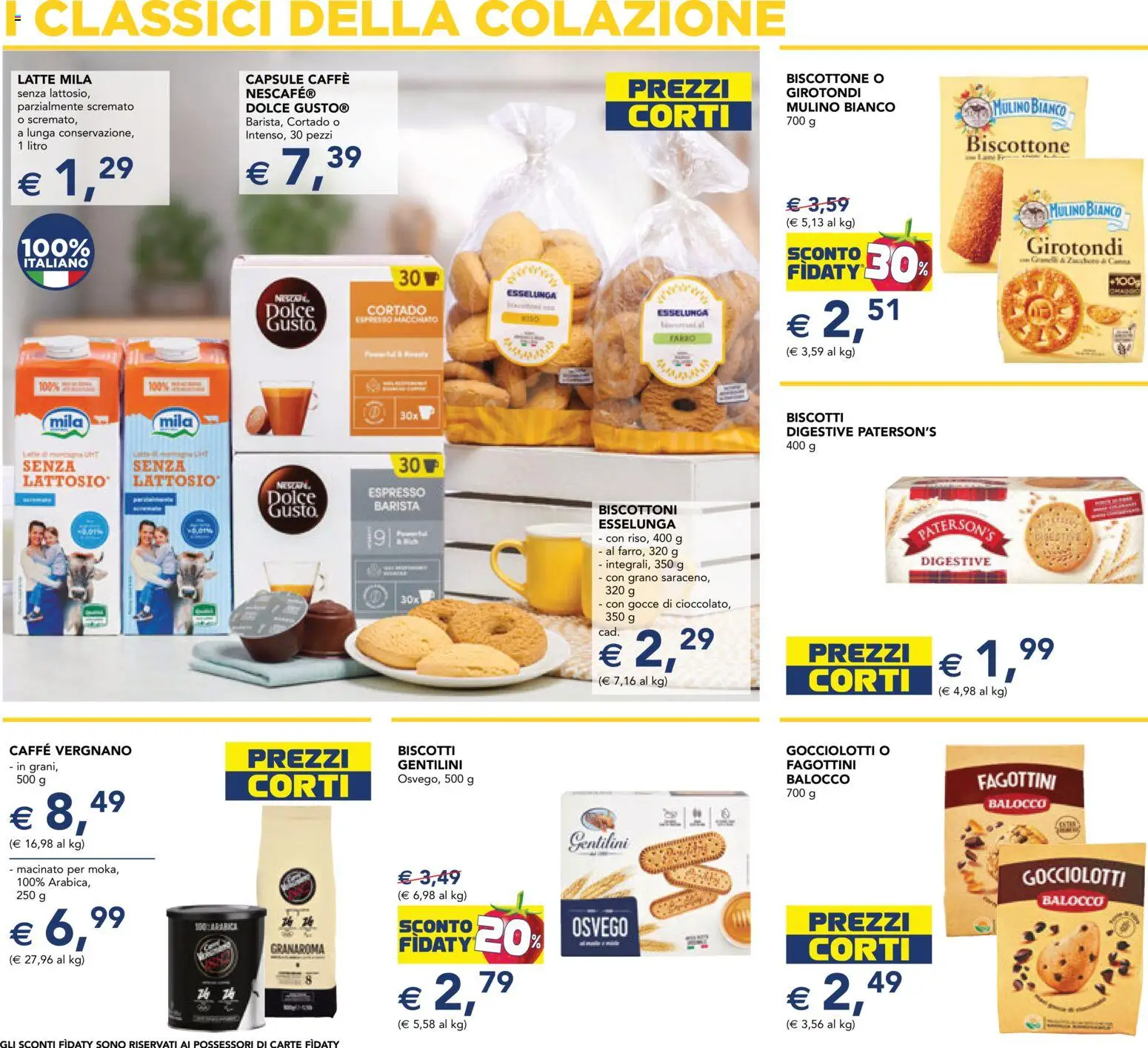 Volantino Esselunga S del 15.01.2026 | Pagina: 4 | Prodotti: Caffè, Biscotti, Latte, Macinato