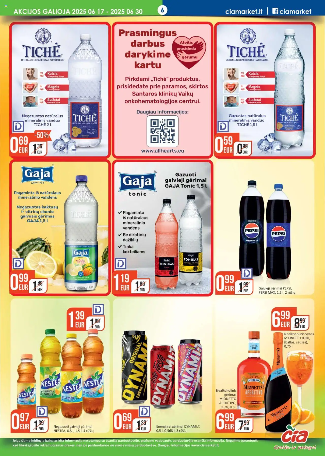 ČIA MARKET leidinys│galioja nuo 17.06.2025 | Puslapis: 6 | Prekių: Tonikas, Nealkoholinis vynas, Vynas, Mineralinis vanduo