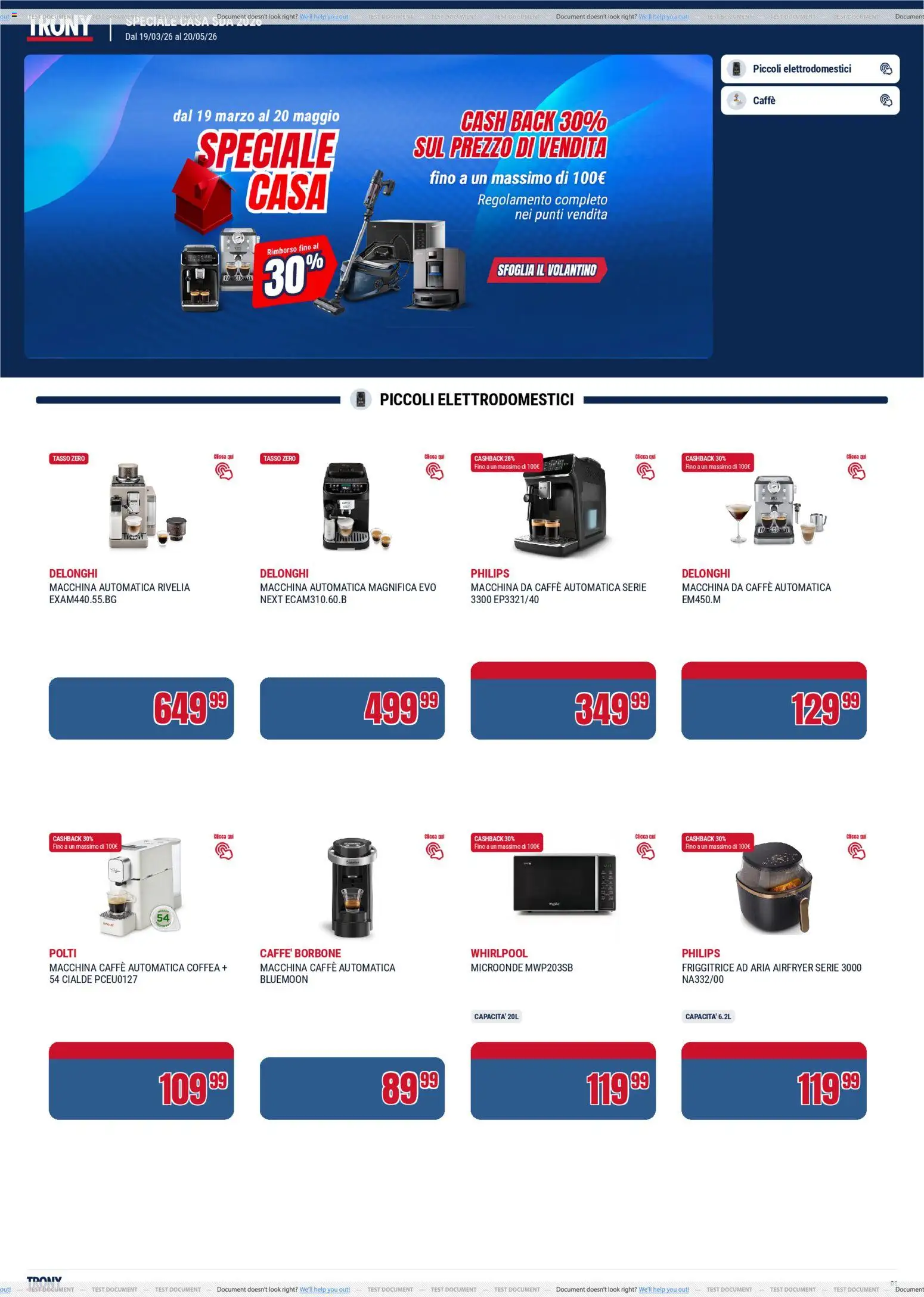 Volantino Trony volantino Speciale Casa Trento del 19.03.2026 | Pagina: 1 | Prodotti: Microonde, Friggitrice ad aria, Macchina da caffe, Caffè
