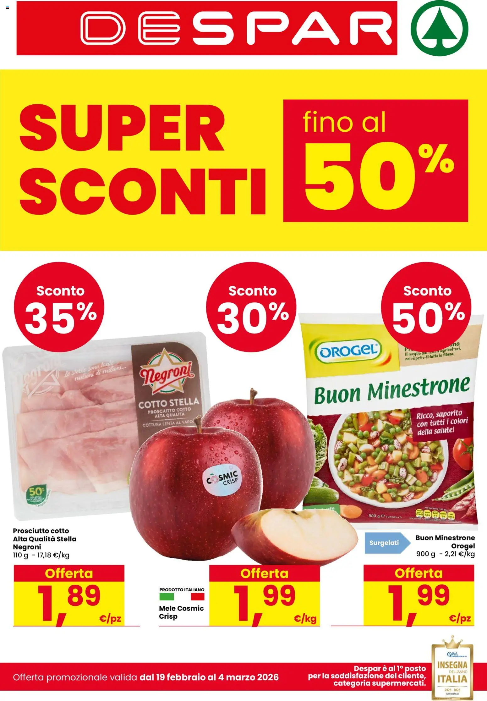 Volantino Despar del 19.02.2026 | Pagina: 1 | Prodotti: Minestrone, Prosciutto Cotto, Mele, Prosciutto
