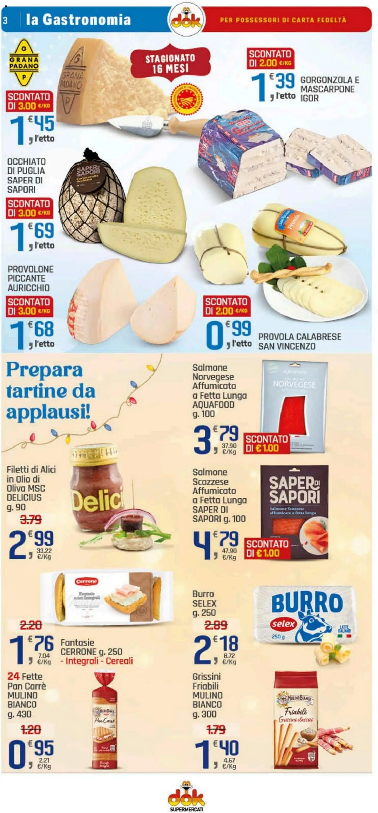 Volantino DOK del 30.12.2025 | Pagina: 3 | Prodotti: Olio, Provola, Gorgonzola, Alici