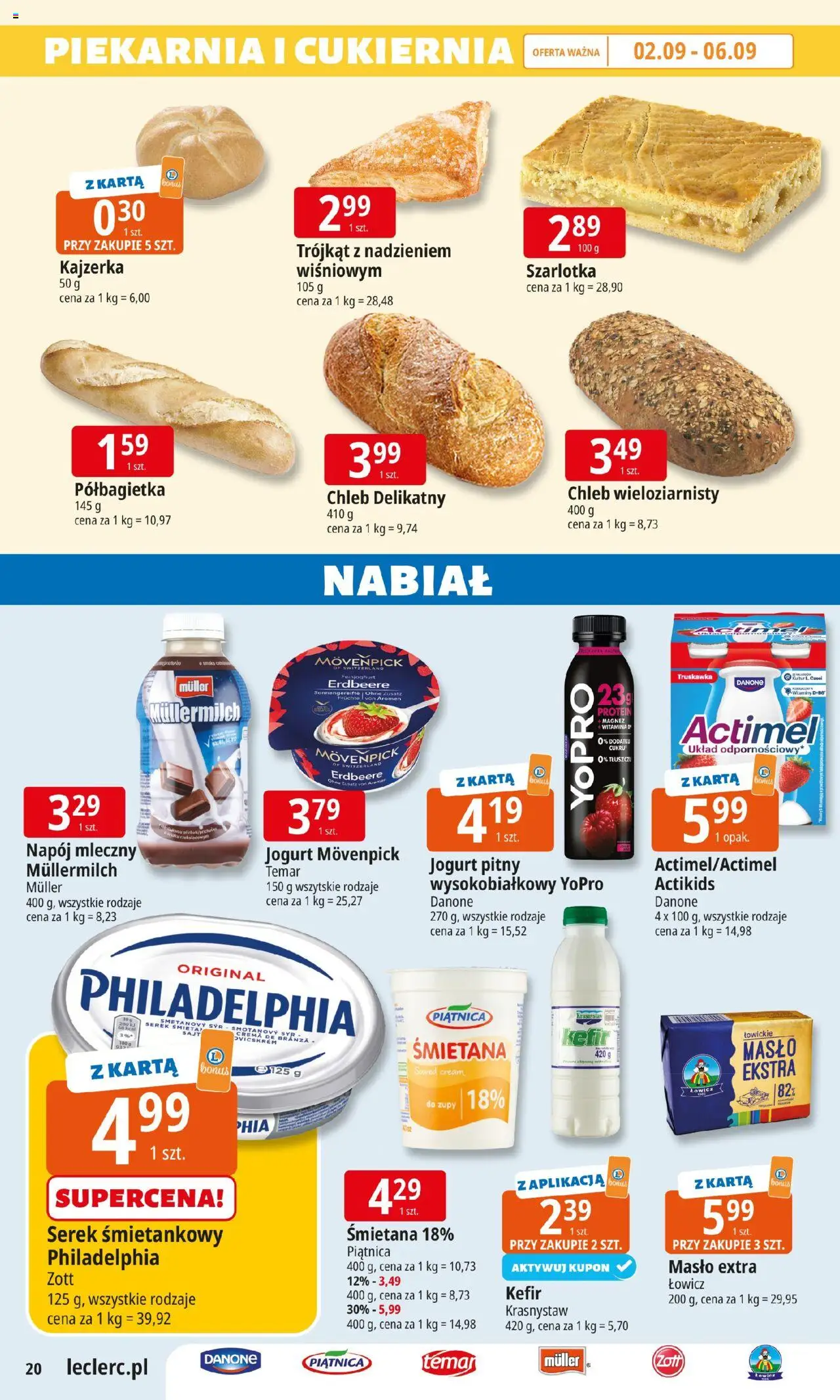 E.Leclerc Gazetka - Warszawa Jerozolimskie od 02.09.2025 | Strona: 19 | Produkty: Kefir, Serek, Jogurt pitny, Chleb wieloziarnisty