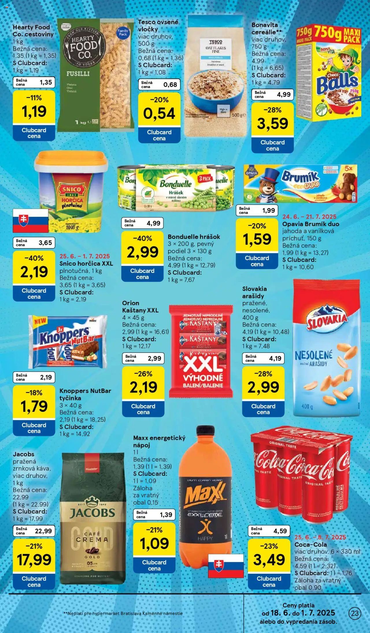 Tesco Hypermarket - leták │ platný od 25.06.2025 | Strana: 23 | Produkty: Fusilli, Cestoviny, Hrášok, Energetický nápoj