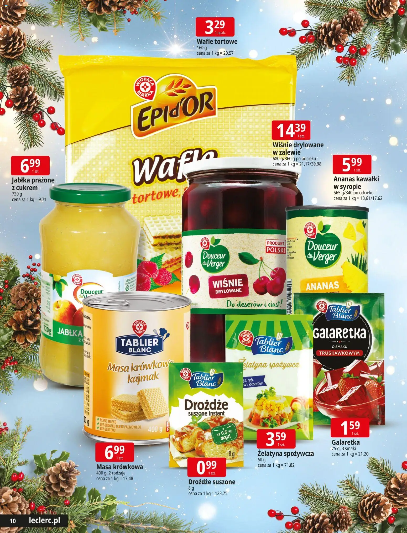 E.Leclerc Gazetka - Warszawa Jerozolimskie Święta od 09.12.2025 | Strona: 10 | Produkty: Wafle tortowe, Wiśnie, Wiśnie drylowane, Jabłka prażone