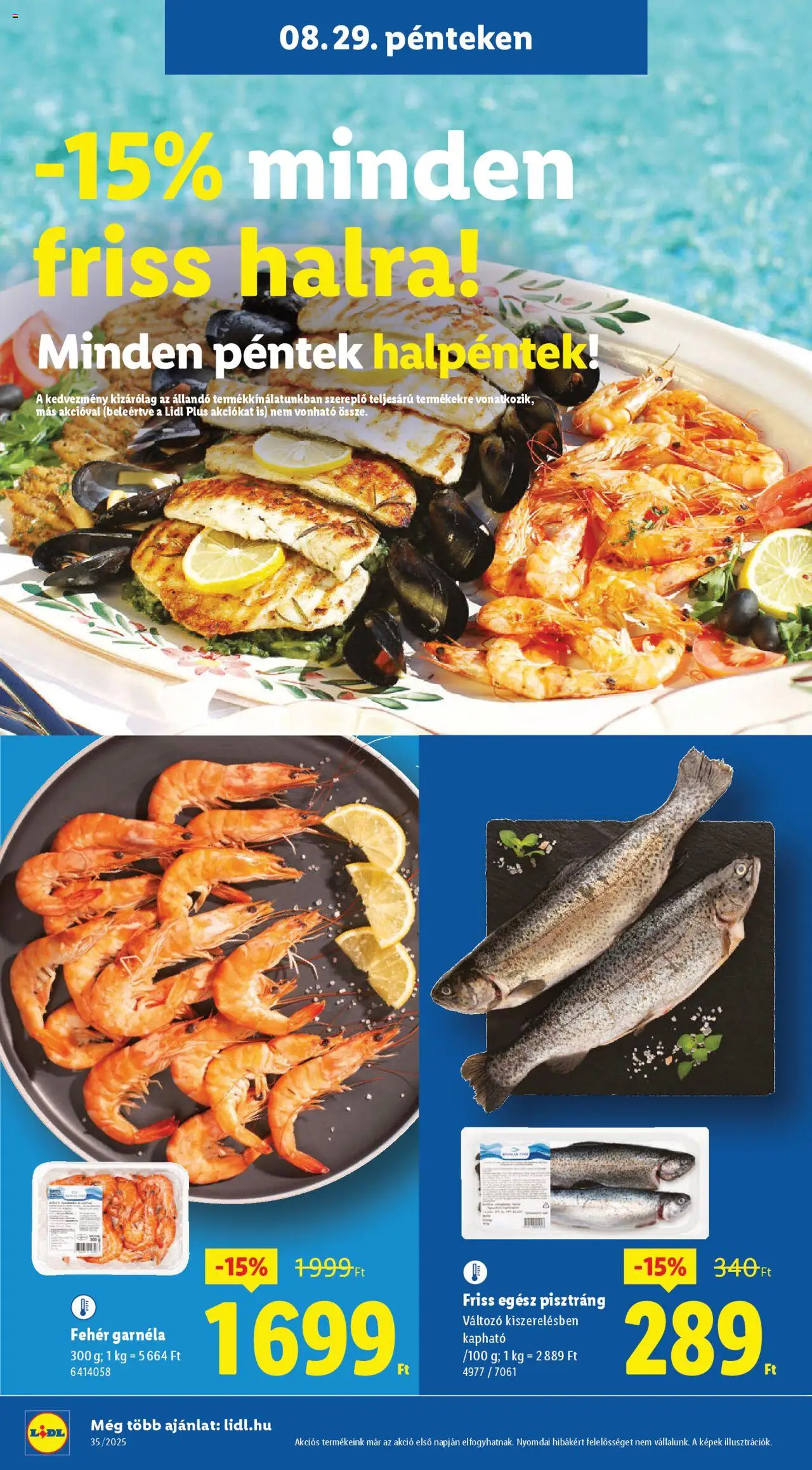 Lidl akciós ujság - amely érvényes a következő dátumtól: 28.08.2025 | Oldal: 42 | Termékek: Pisztráng, Garnéla