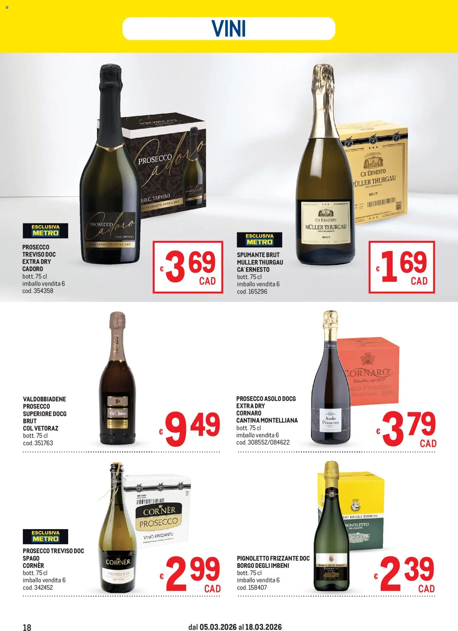 Volantino Metro del 05.03.2026 | Pagina: 18 | Prodotti: Prosecco, Vino, Spumante