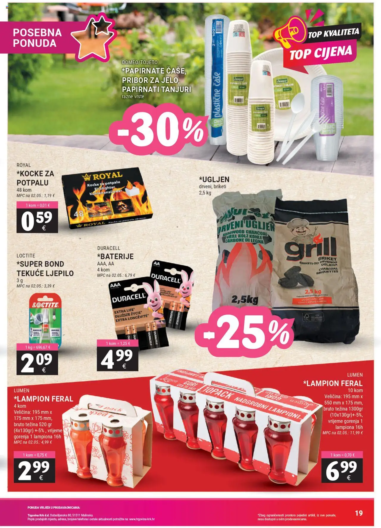 Trgovina Krk katalog | vrijedi od 01.09.2025 | Stranica: 19 | Proizvodi: Kocke za potpalu, Čaše, Pribor za jelo, Briketi