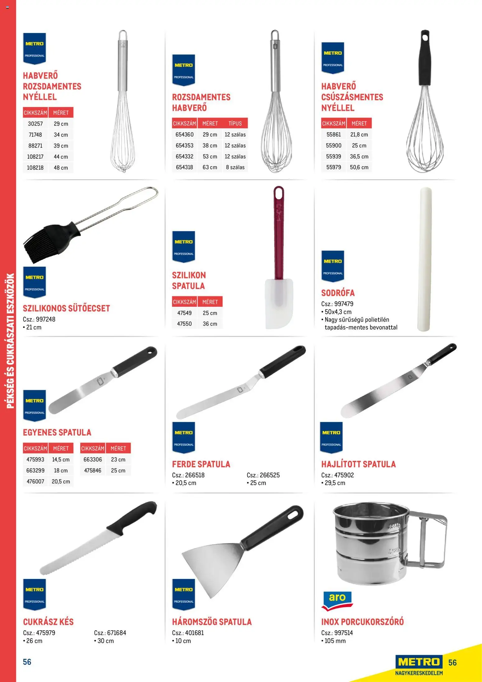 Metro akciós ujság - amely érvényes a következő dátumtól: 18.02.2026 | Oldal: 56 | Termékek: Habverő, Kés