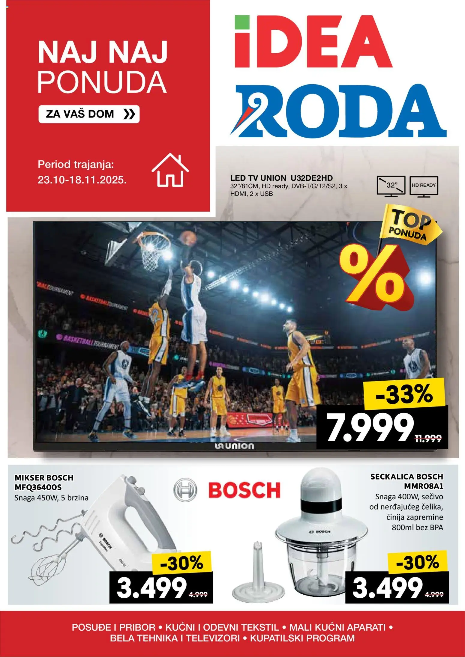 Roda katalog - važi od 23.10.2025 | Strana: 1 | Proizvode: Bosch, Mikser, Seckalica, USB
