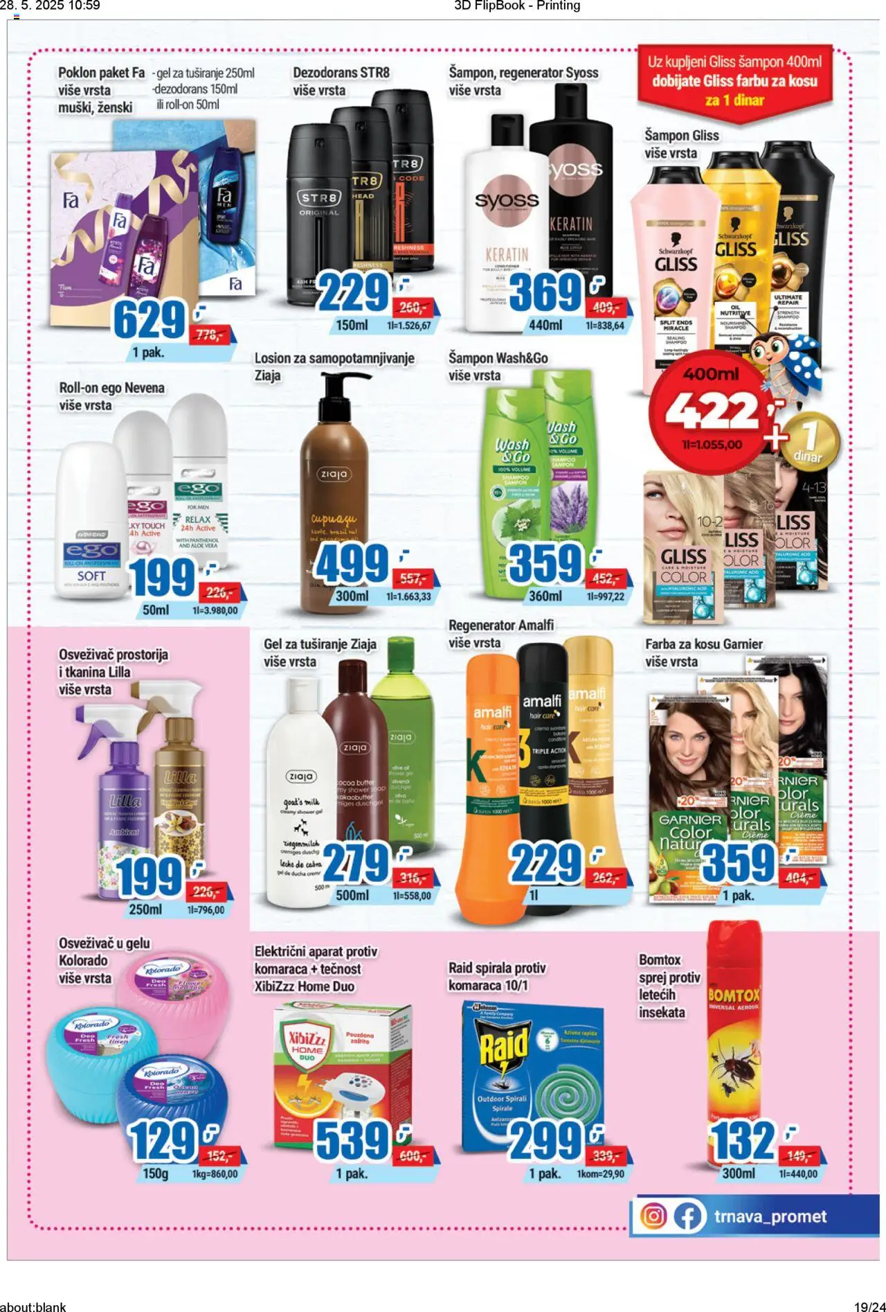 Trnava Promet katalog - važi od 22.05.2025 | Strana: 19 | Proizvode: Farba za kosu, Losion za samopotamnjivanje, Gel za tuširanje, Dezodorans