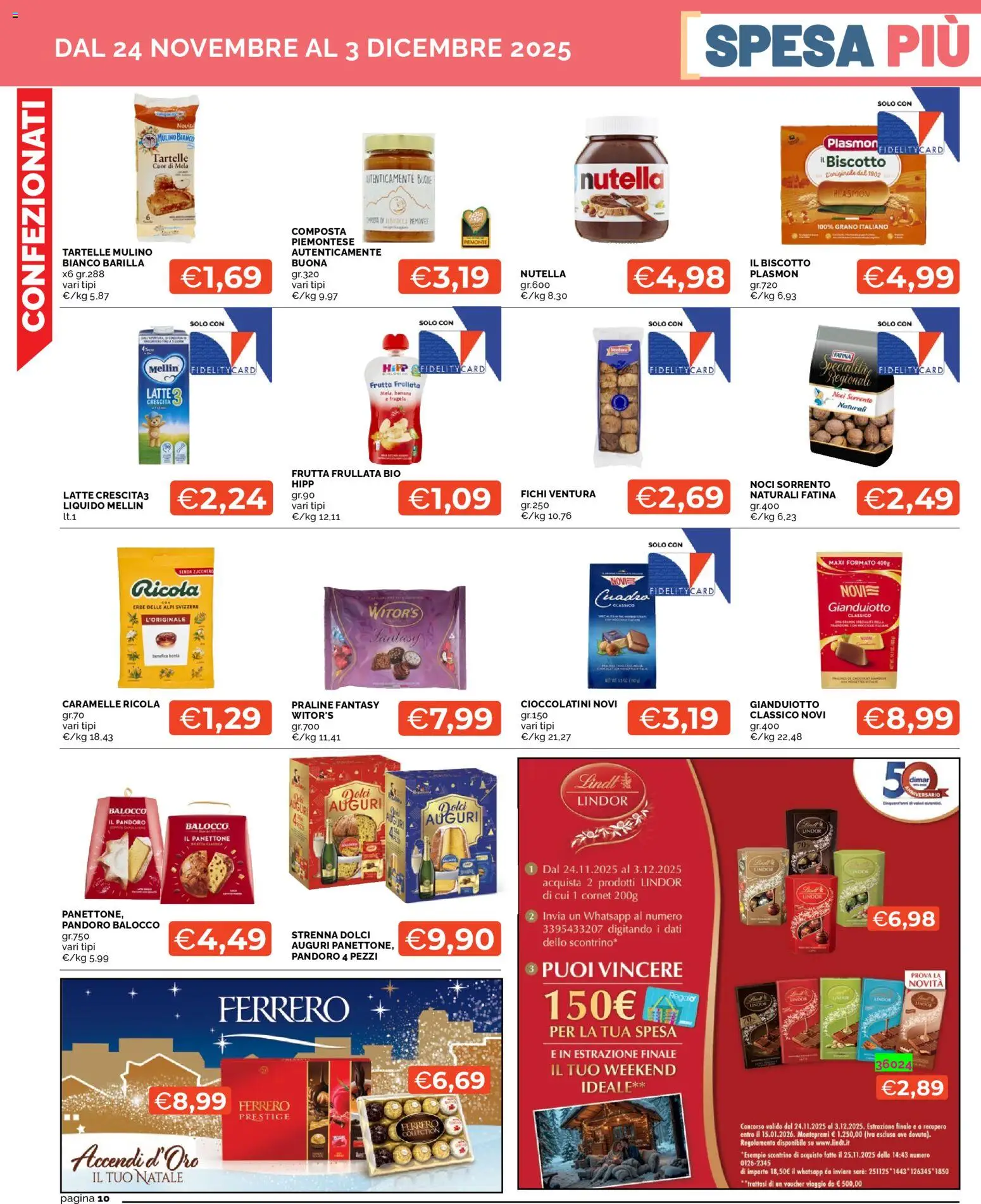 Volantino Mercatò del 24.11.2025 | Pagina: 10 | Prodotti: Caramelle, Zucchero, Noci, Cioccolatini