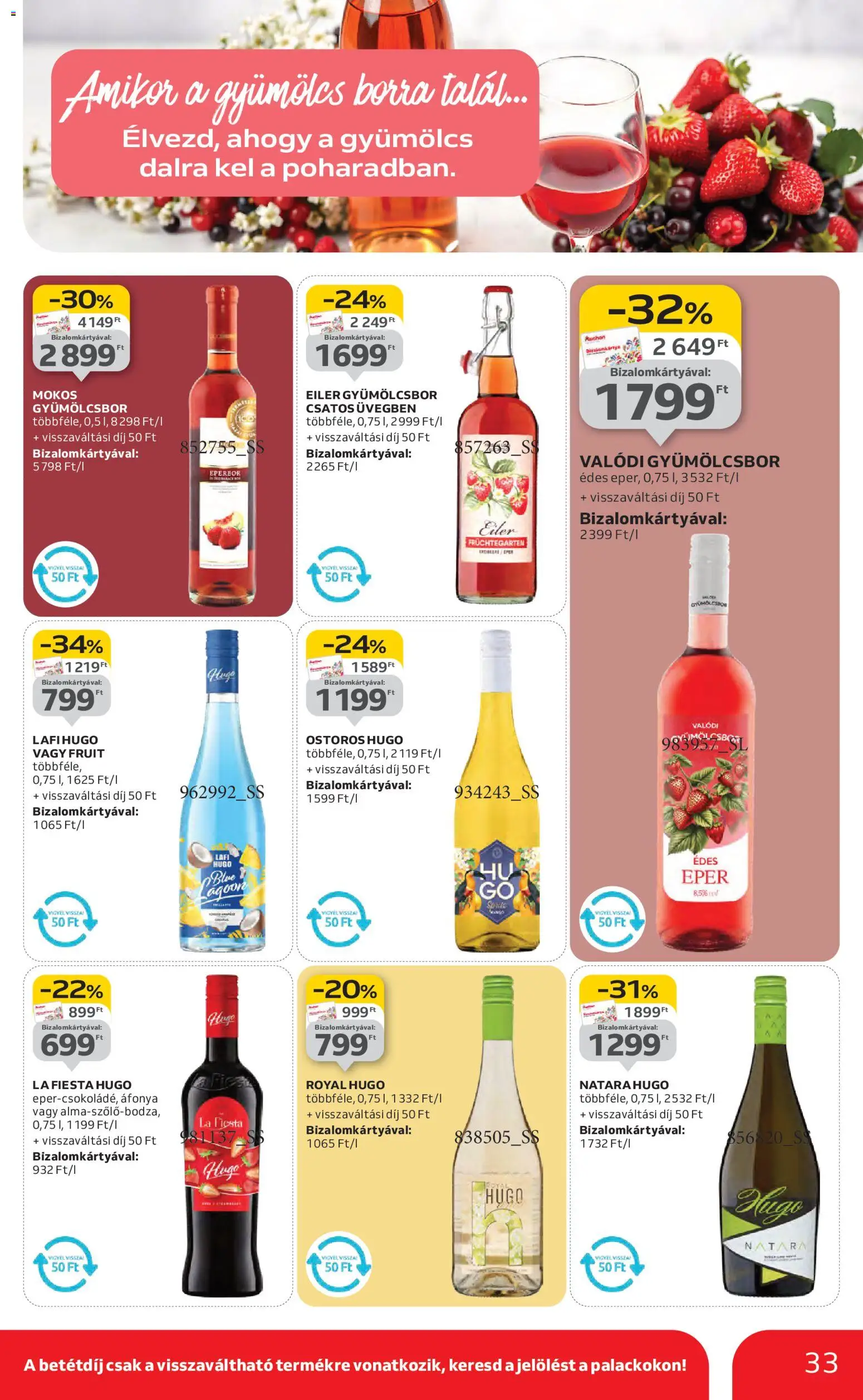 Auchan akciós ujság - amely érvényes a következő dátumtól: 30.10.2025 | Oldal: 33 | Termékek: Áfonya, Eperbor, Gyümölcs, Eper